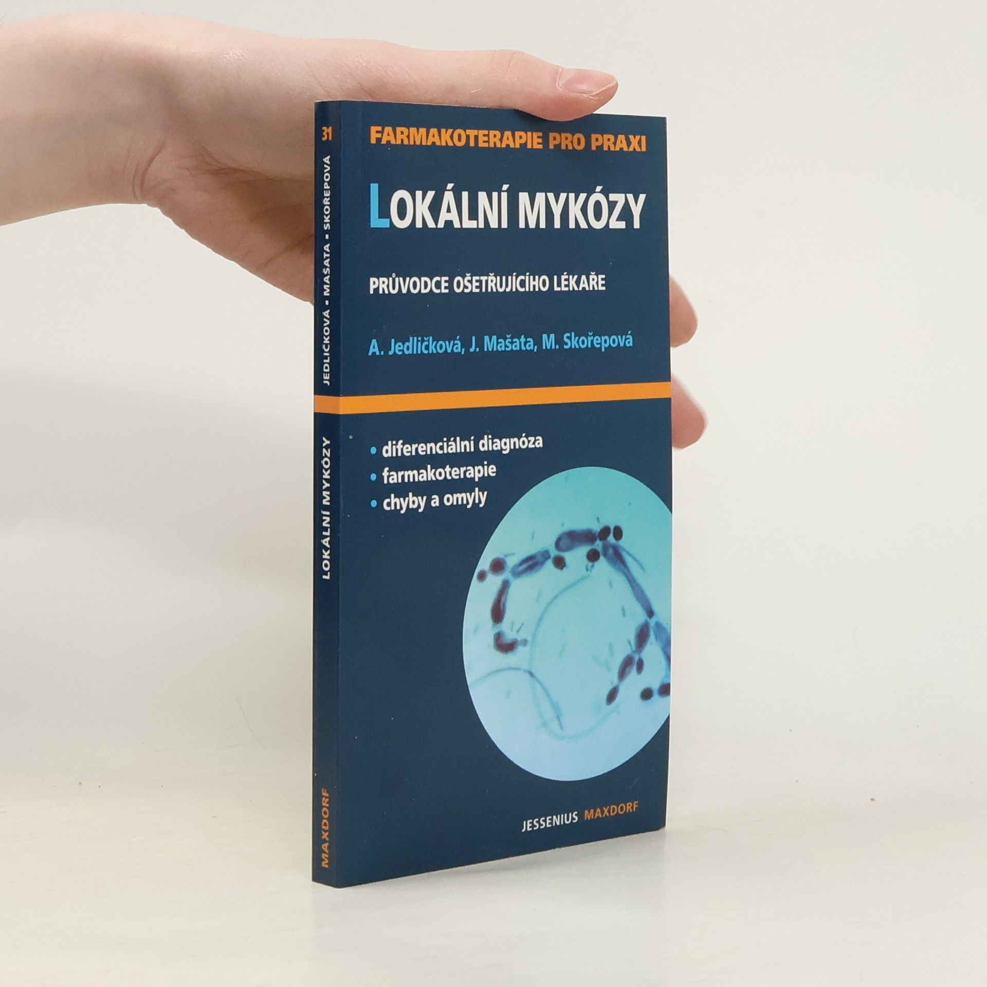 Anna Jedličková Lokální mykózy