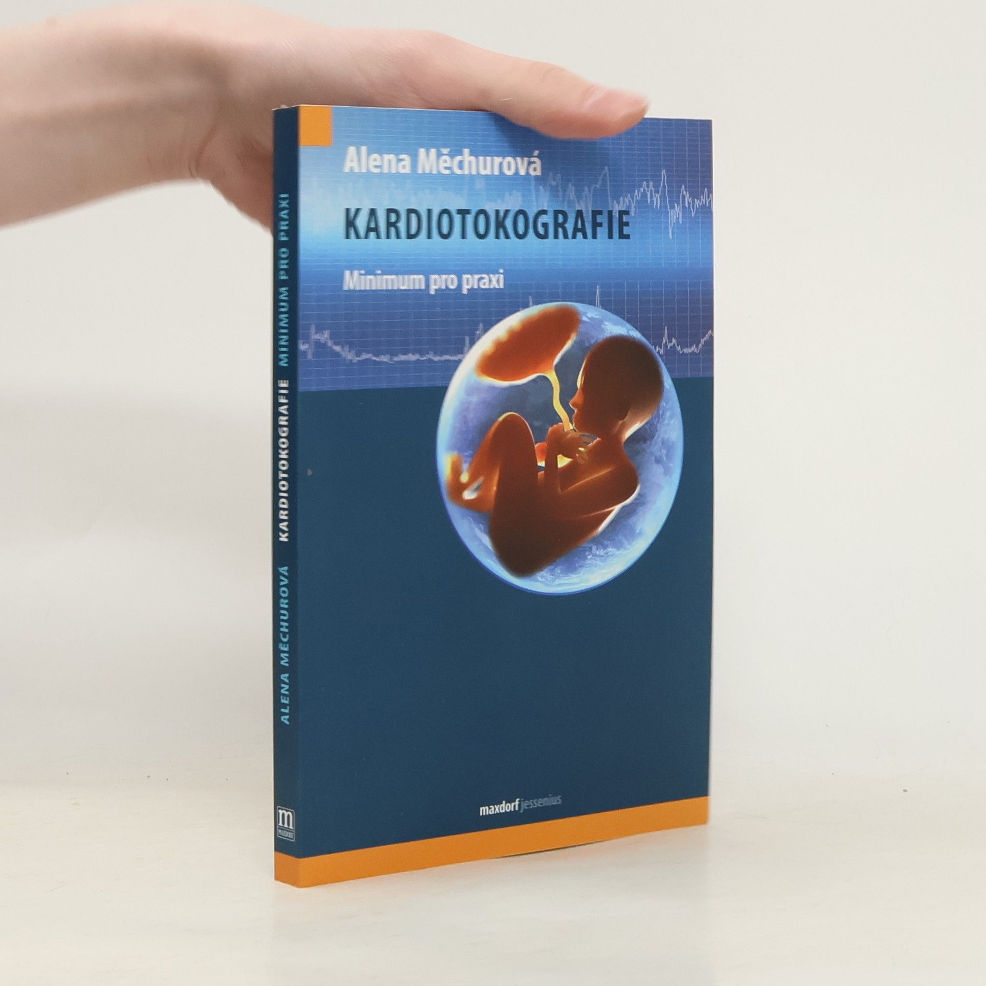 Alena Měchurová Kardiotokografie