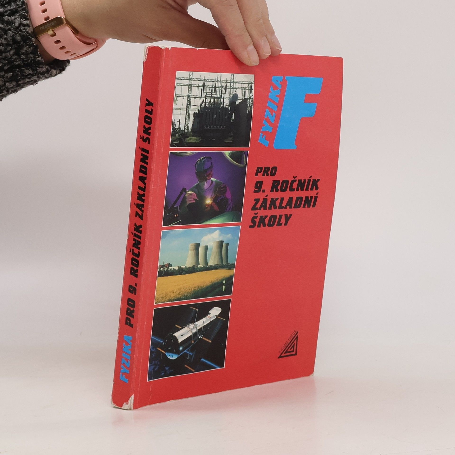 Růžena Kolářová Fyzika pro 9. ročník základní školy