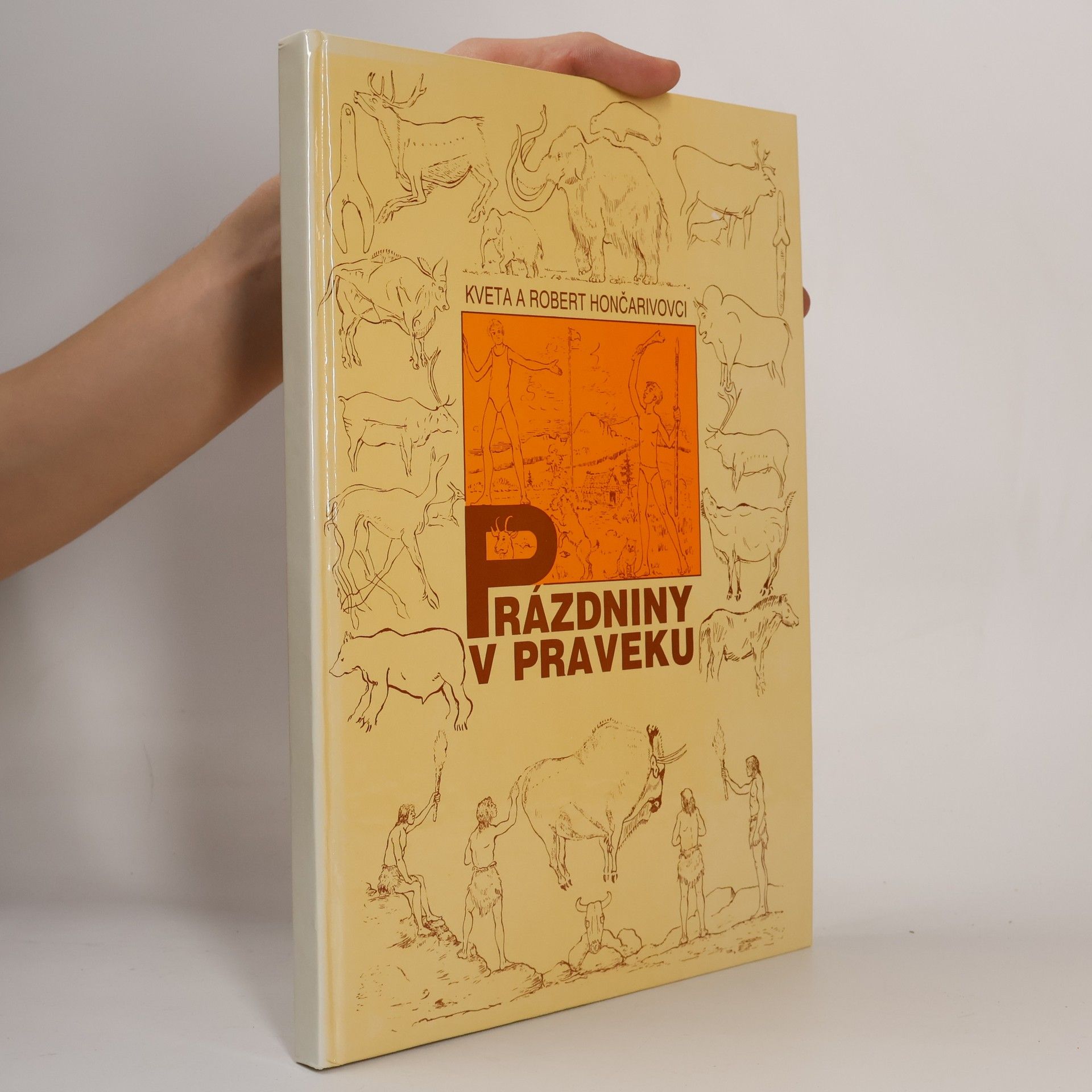 Kveta Hončarivová Prázdniny v praveku