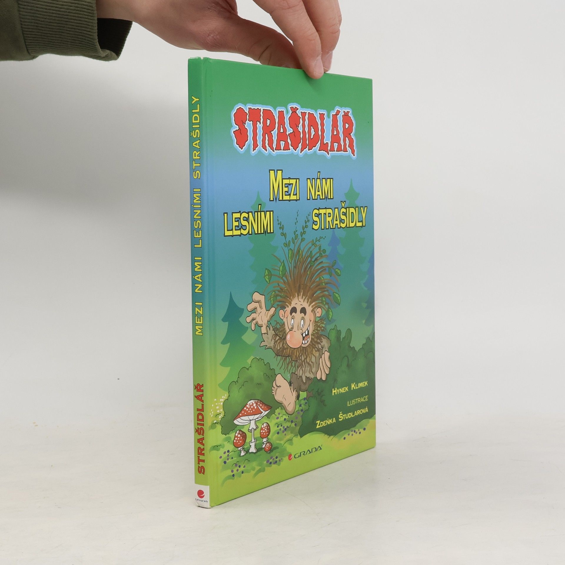 Strašidlář. Mezi námi lesními strašidly