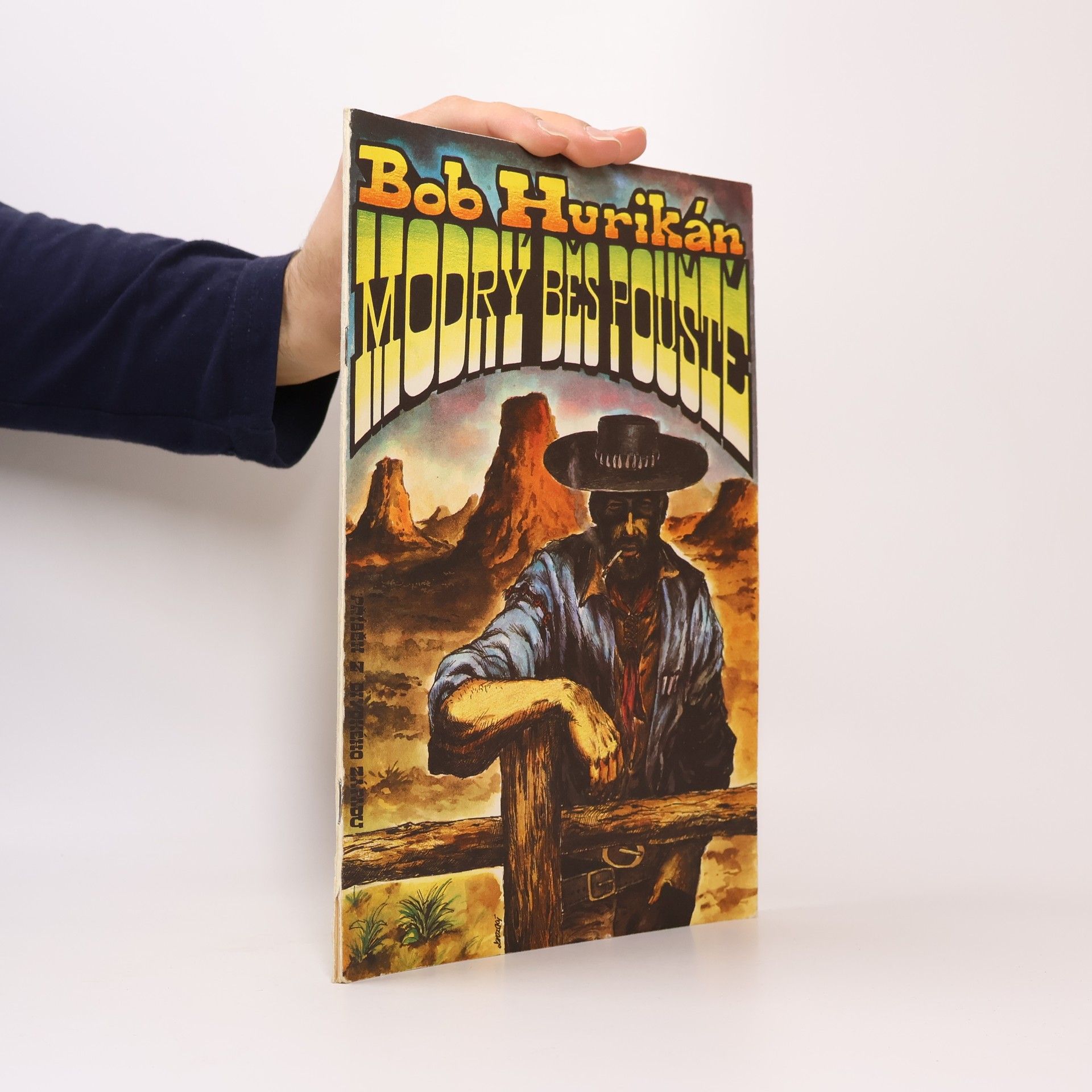 Bob Hurikán Modrý běs pouště : příběh z Divokého západu