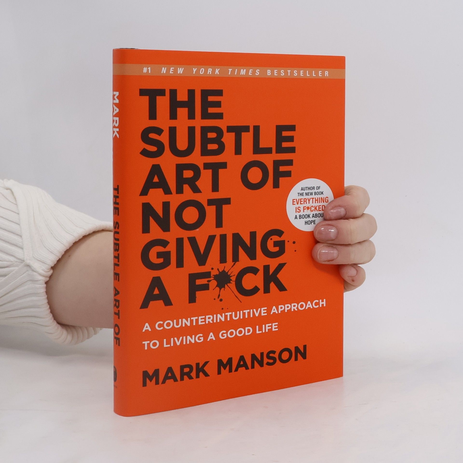 Mark Manson The Subtle Art of Not Giving a Fuck