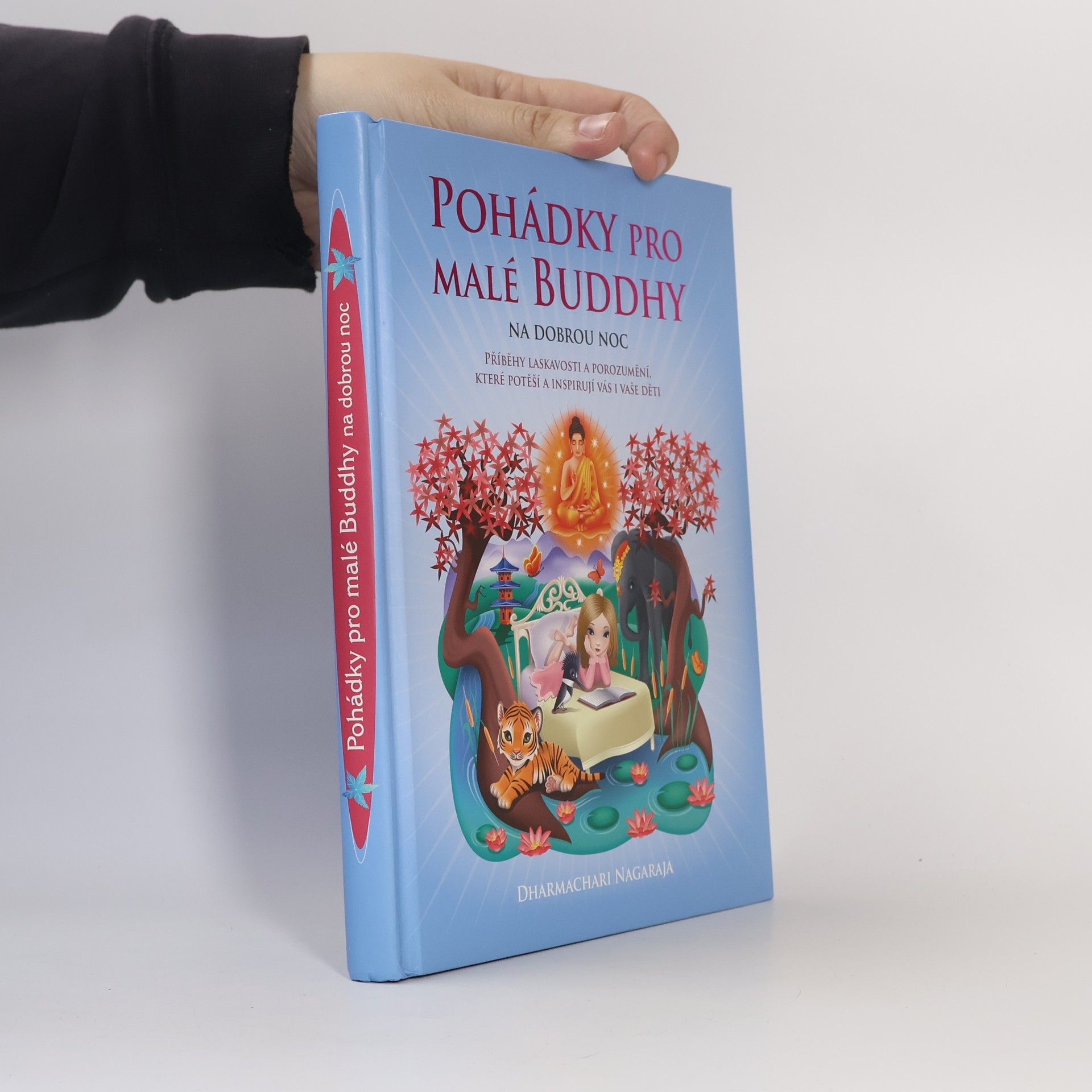 Dharmachari Nagaraja Pohádky pro malé Buddhy na dobrou noc