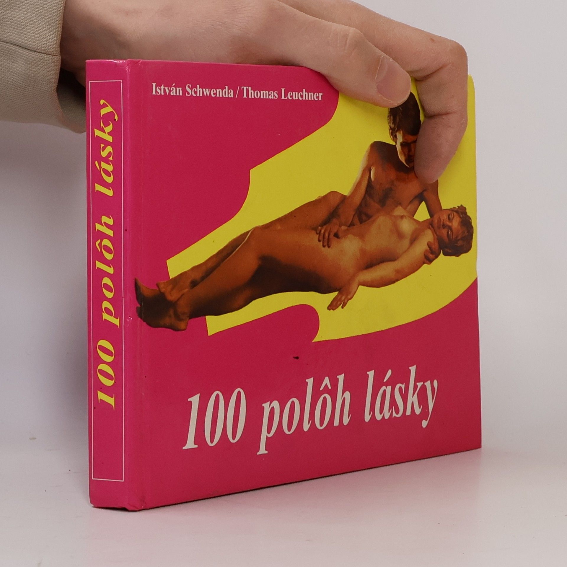 István Schwenda 100 polôh lásky