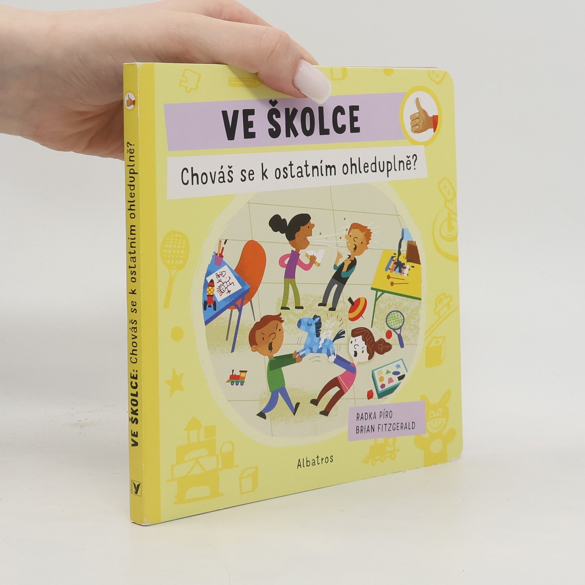 Brian Fitzgerald Ve školce. Chováš se k ostatním ohleduplně?