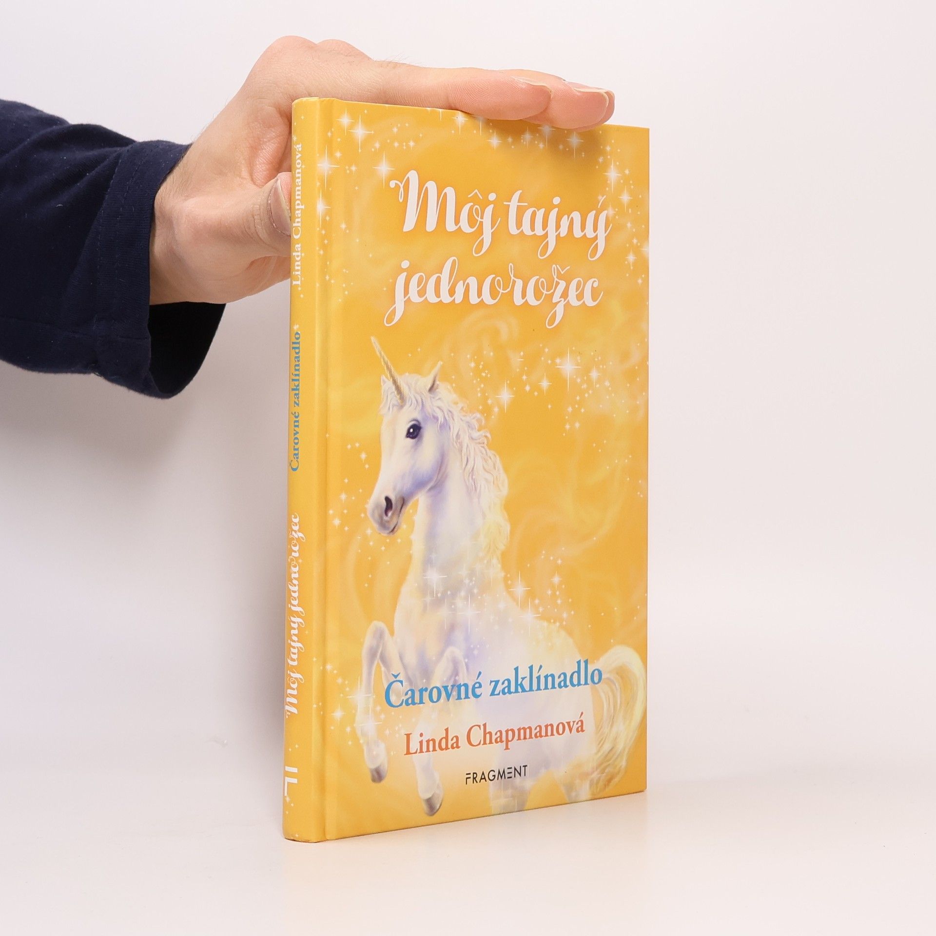 Linda Chapman Môj tajný jednorožec: Čarovné zaklínadlo