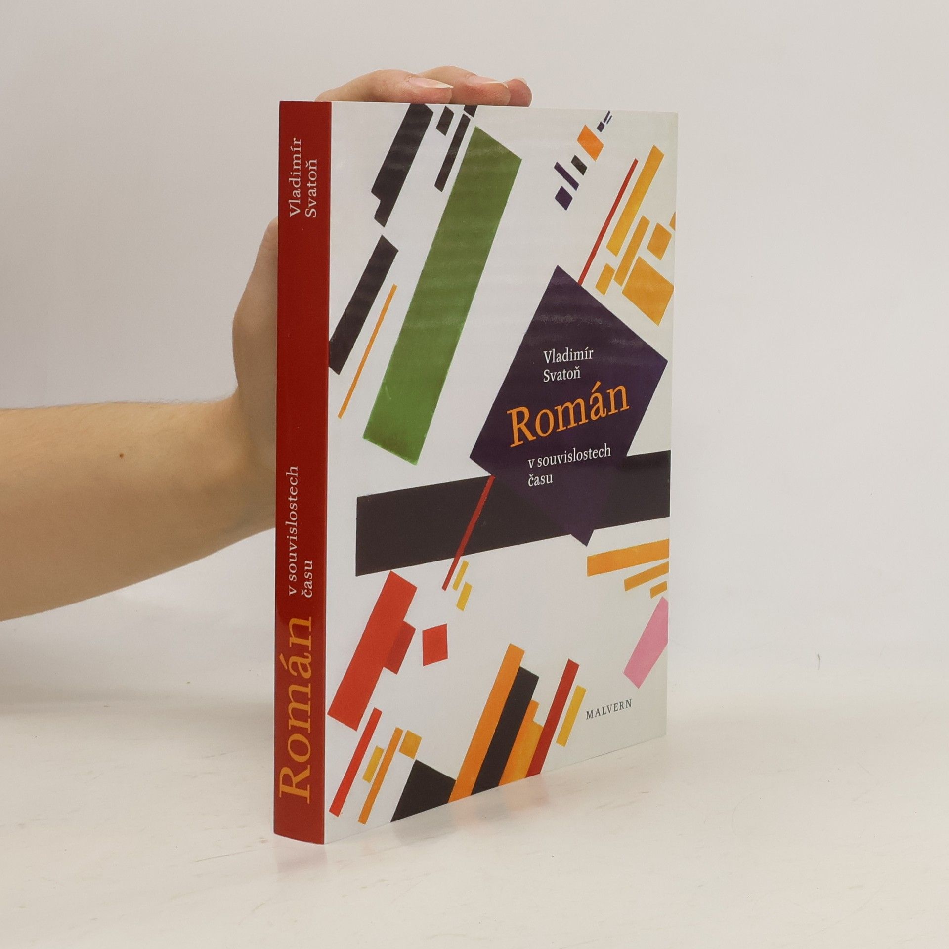 Vladimír Svatoň Román v souvislostech času. Úvahy o srovnávací literární vědě