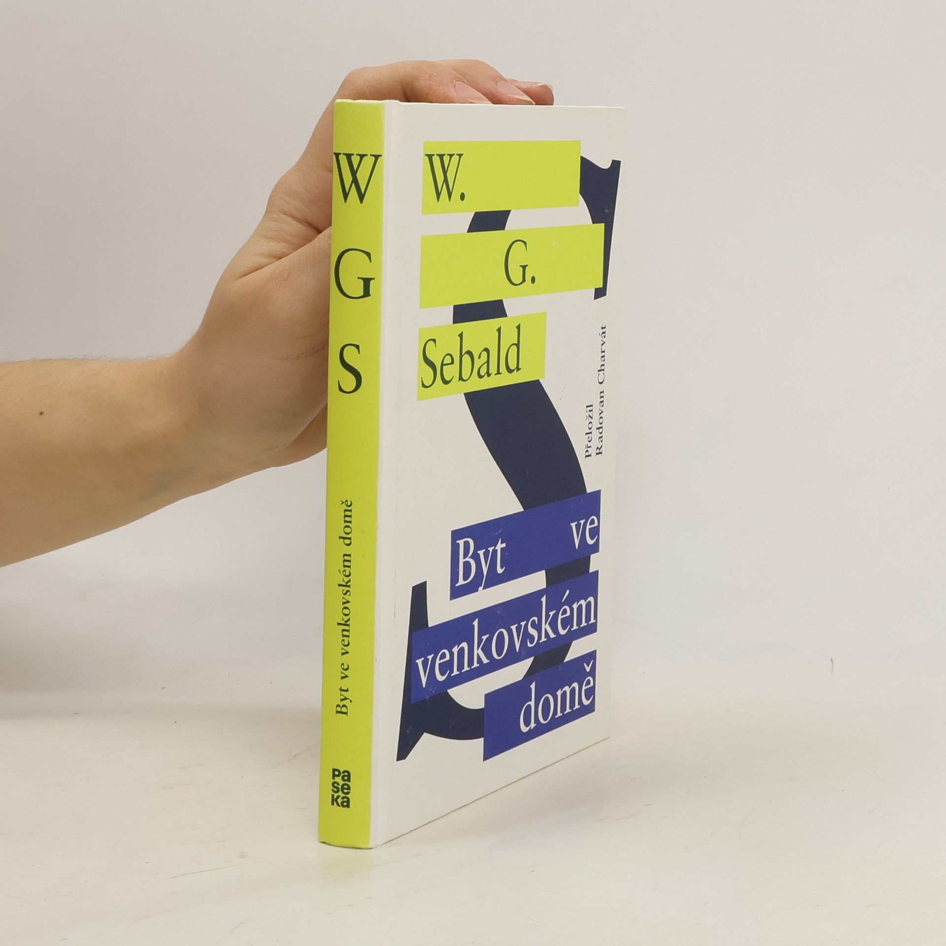 Winfried Georg Sebald Byt ve venkovském domě