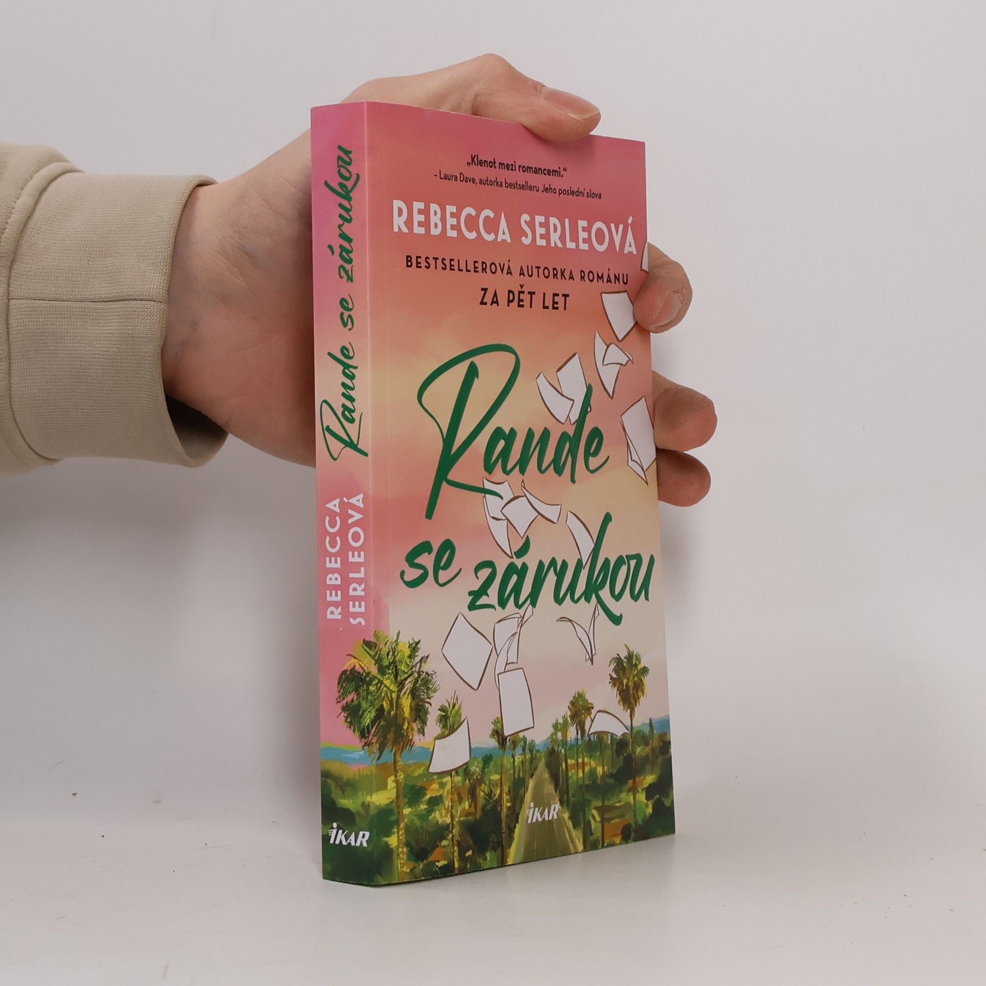 Rebecca Serle Rande se zárukou
