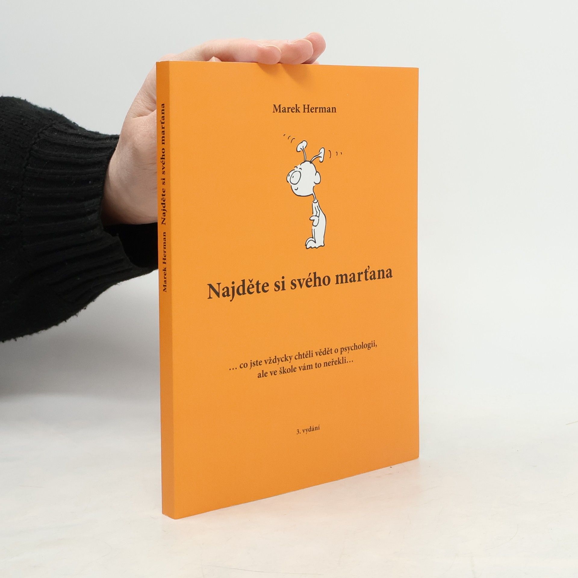 Marek Herman Najděte si svého marťana
