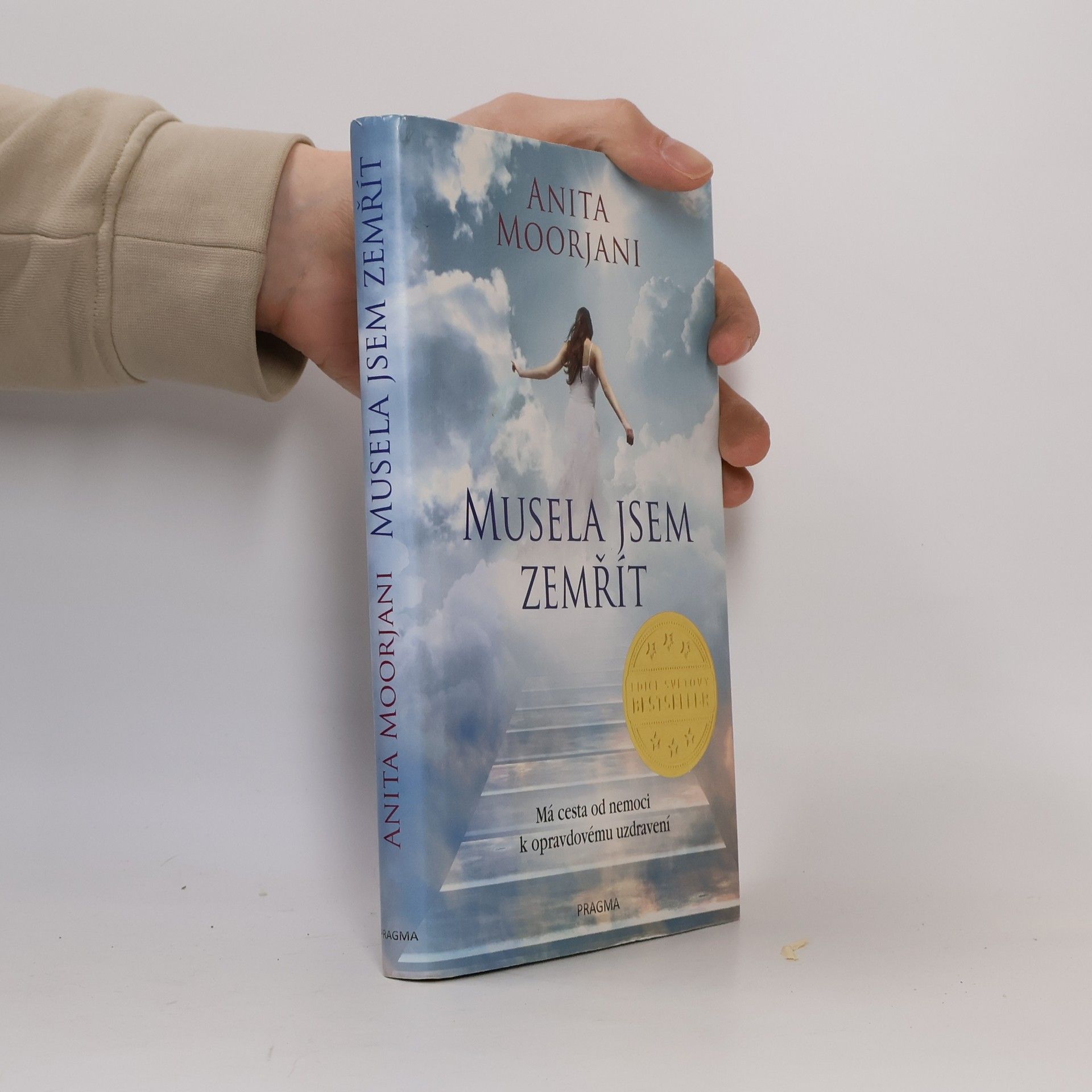 Anita Moorjani Musela jsem zemřít