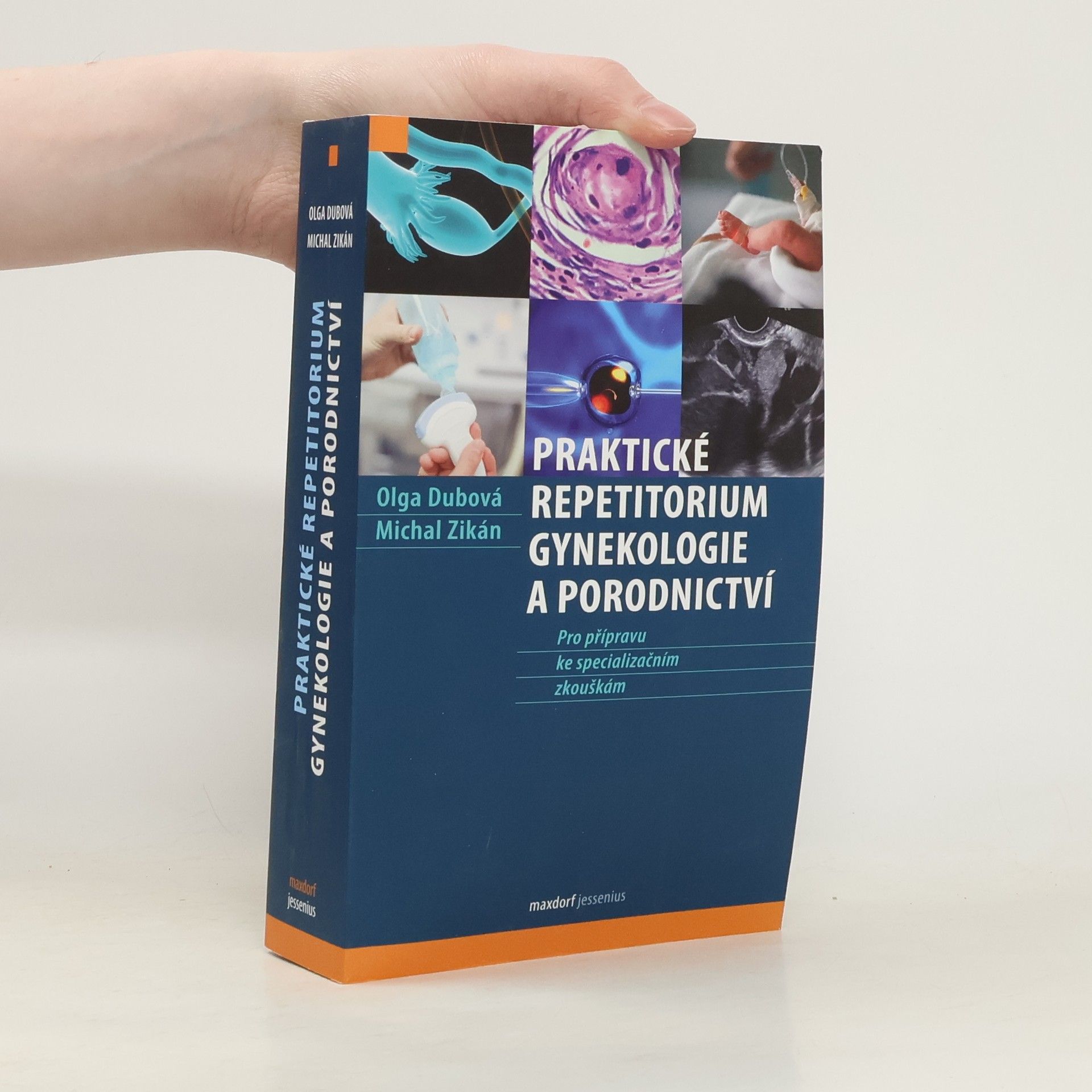 Michal Zikán Praktické repetitorium gynekologie a porodnictví