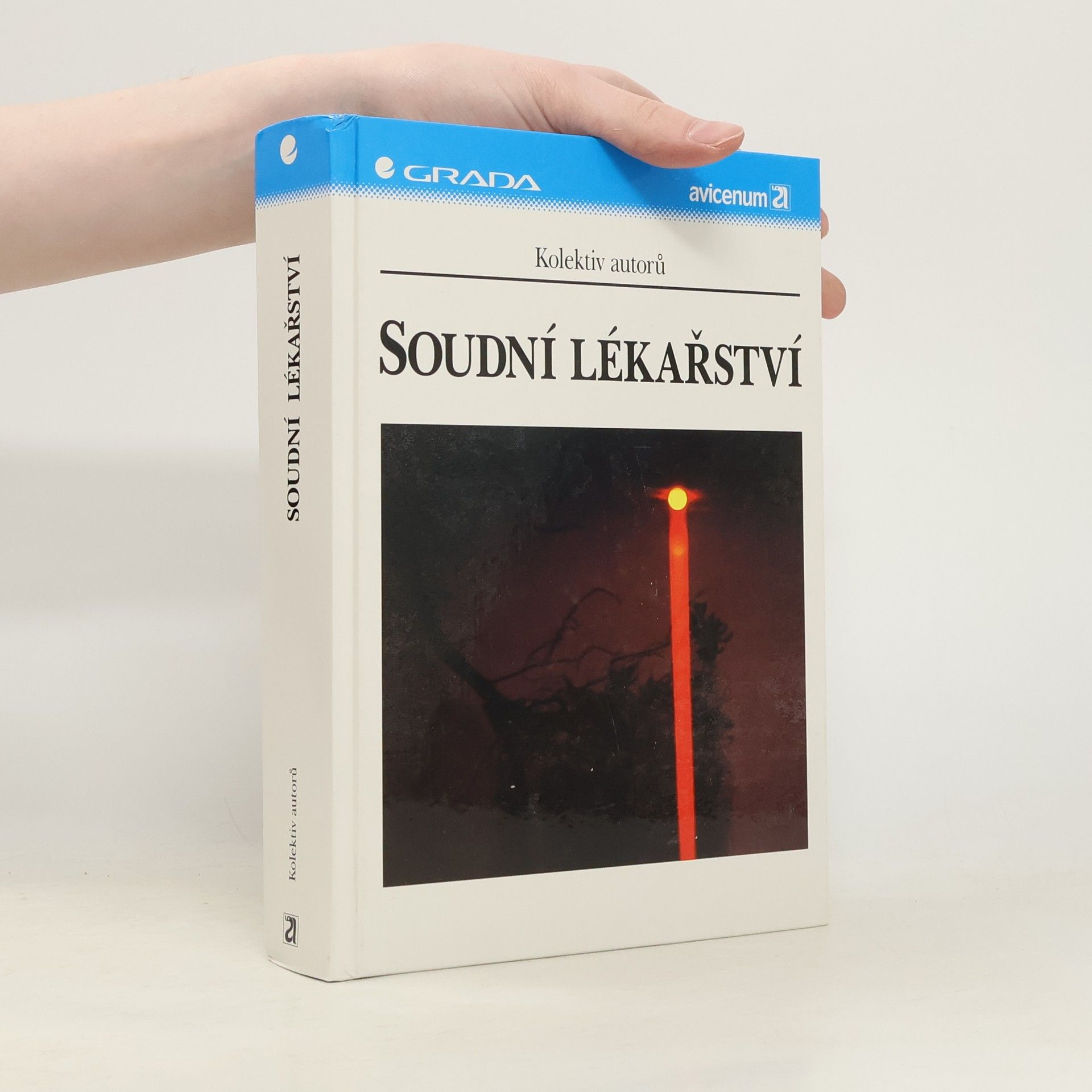 Autorenkollektiv Soudní lékařství