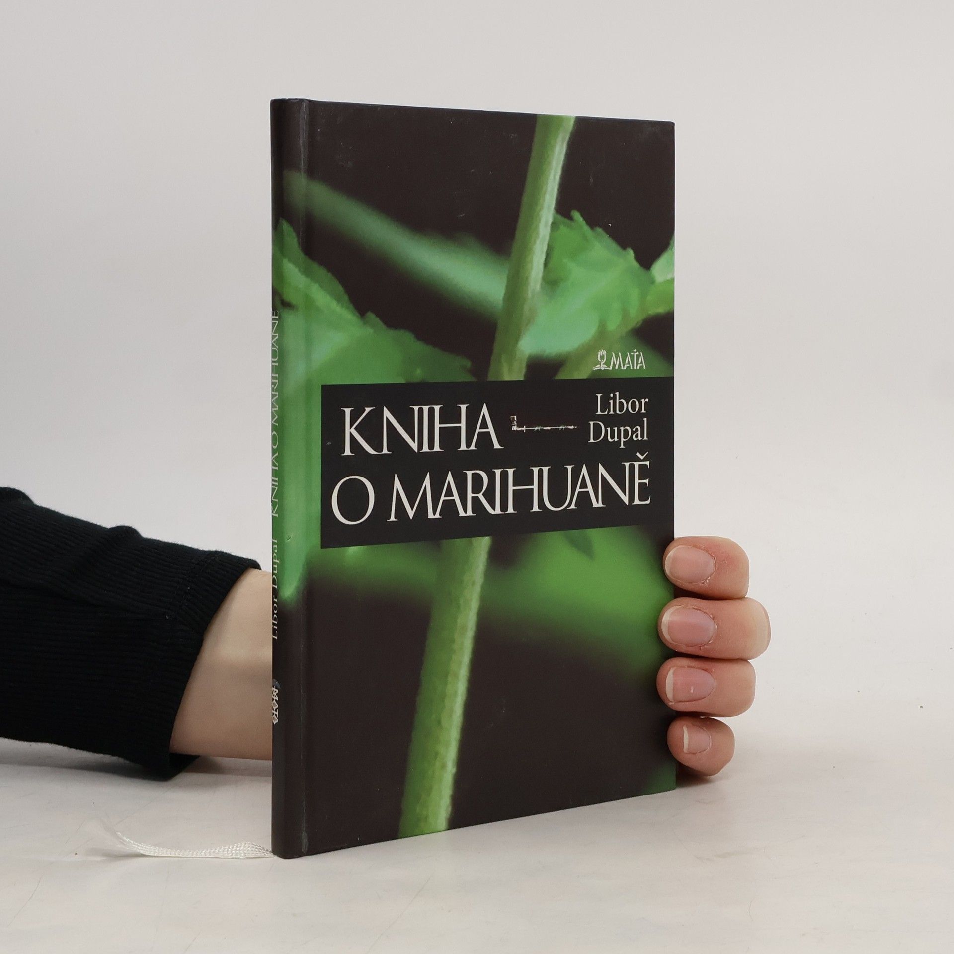 Libor Dupal Kniha o marihuaně