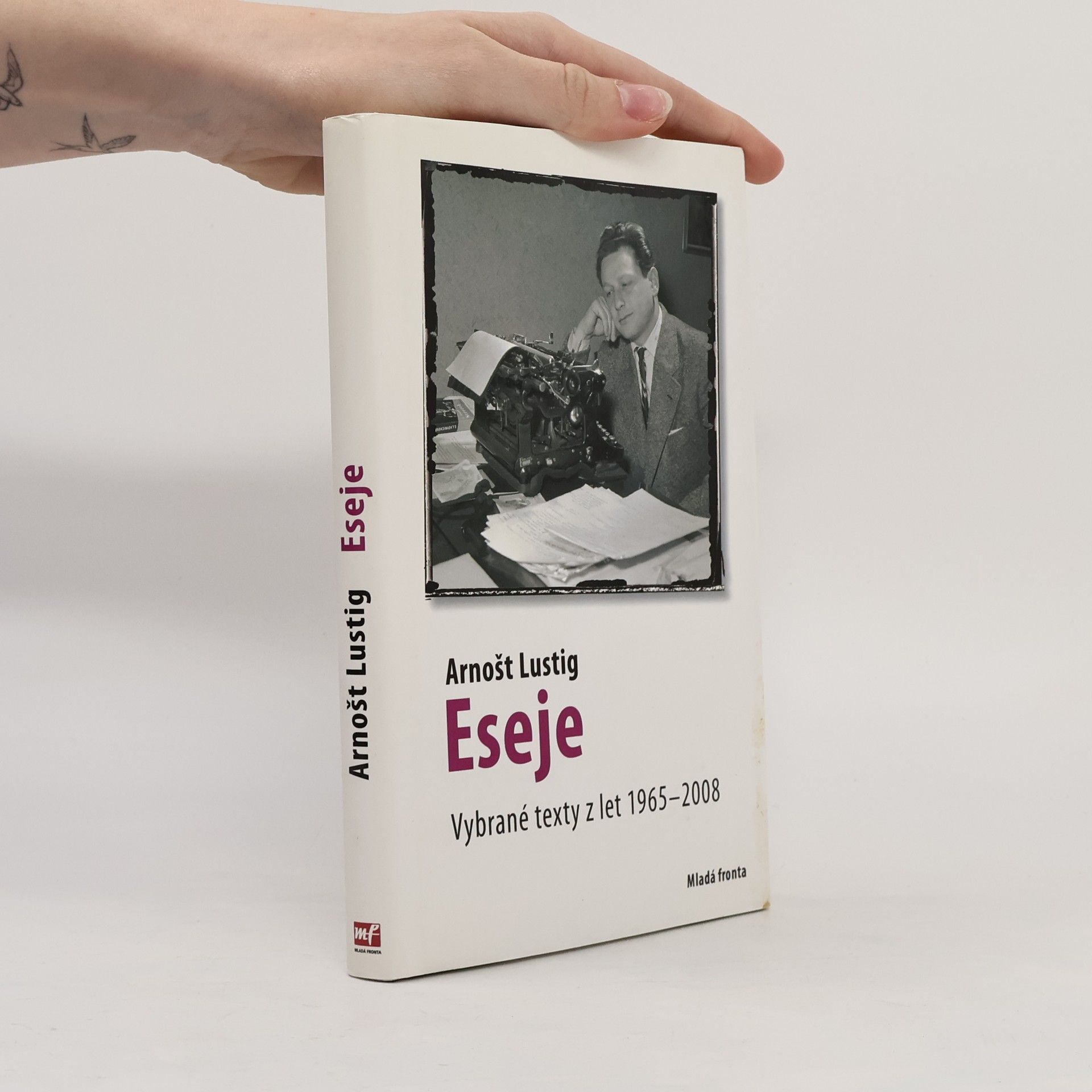Arnošt Lustig Eseje 1965-2008