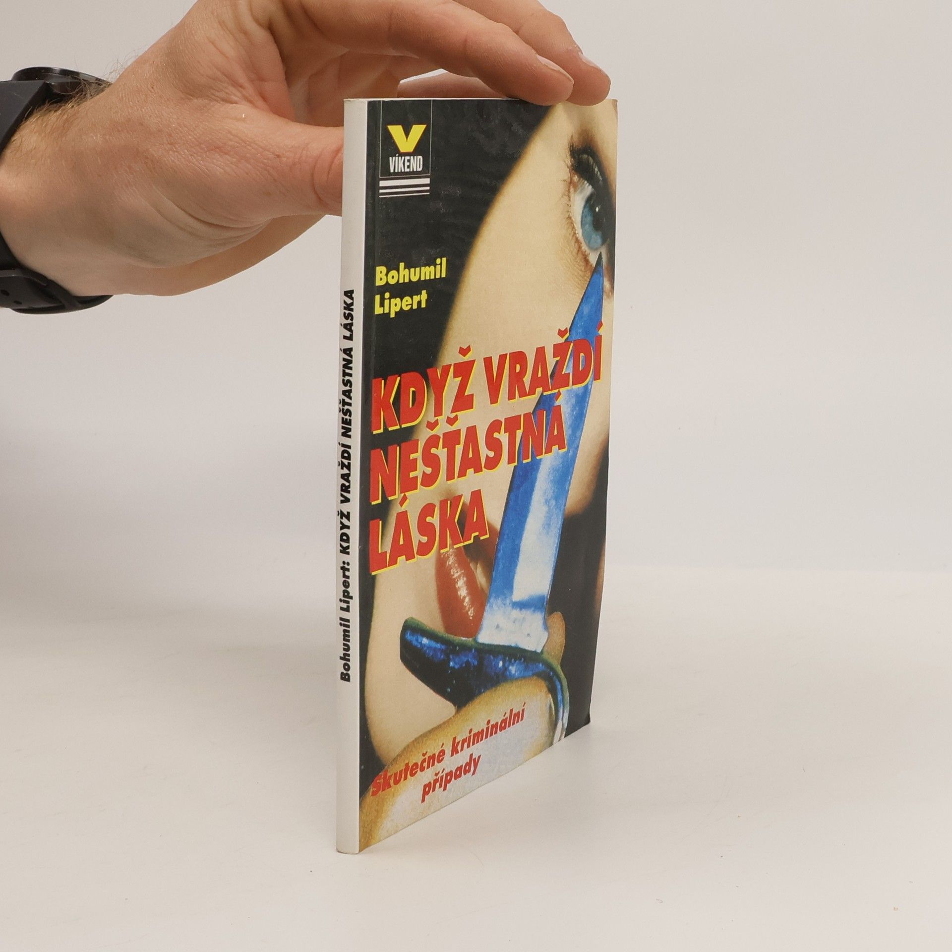 Když vraždí nešťastná láska