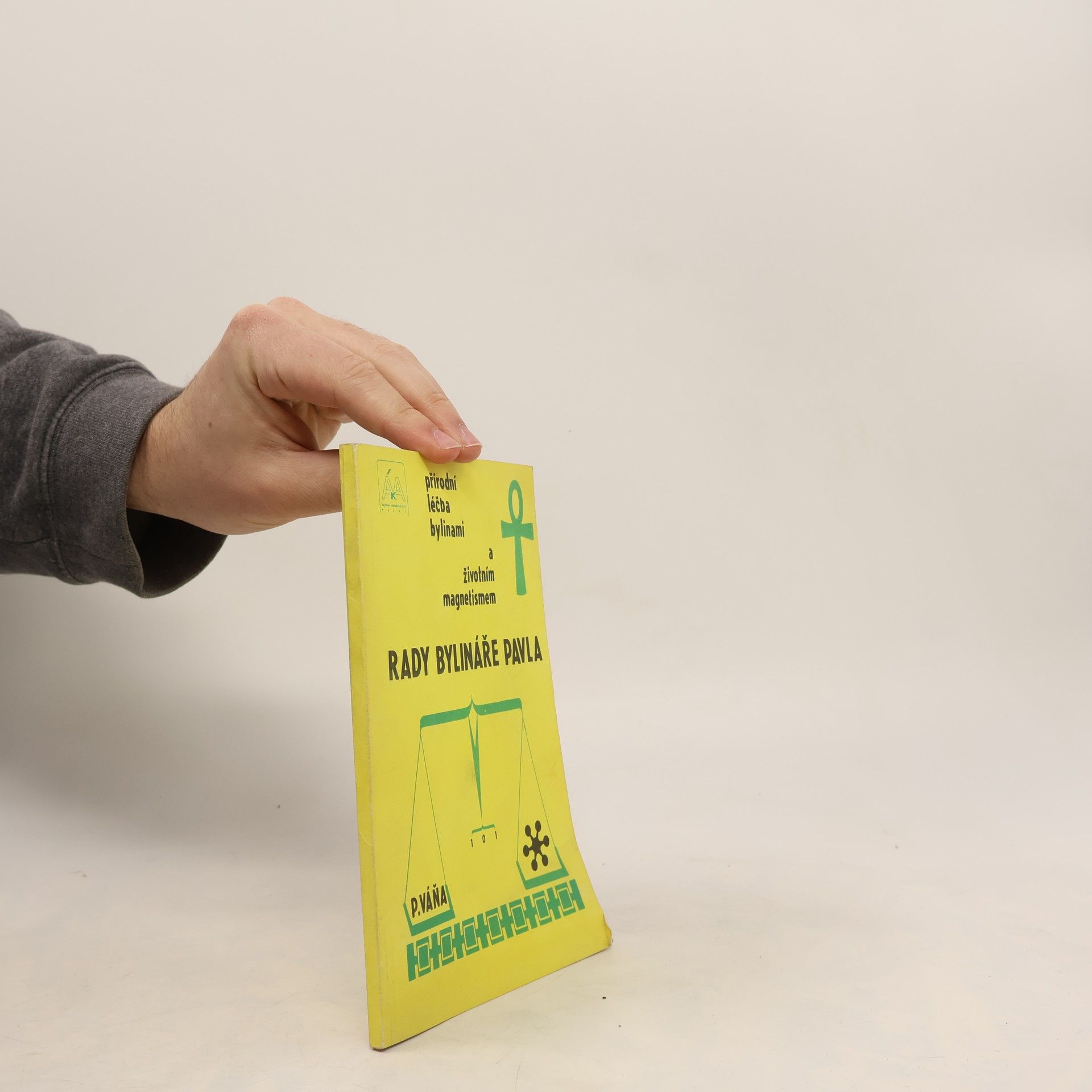 Pavel Váňa Rady bylináře Pavla