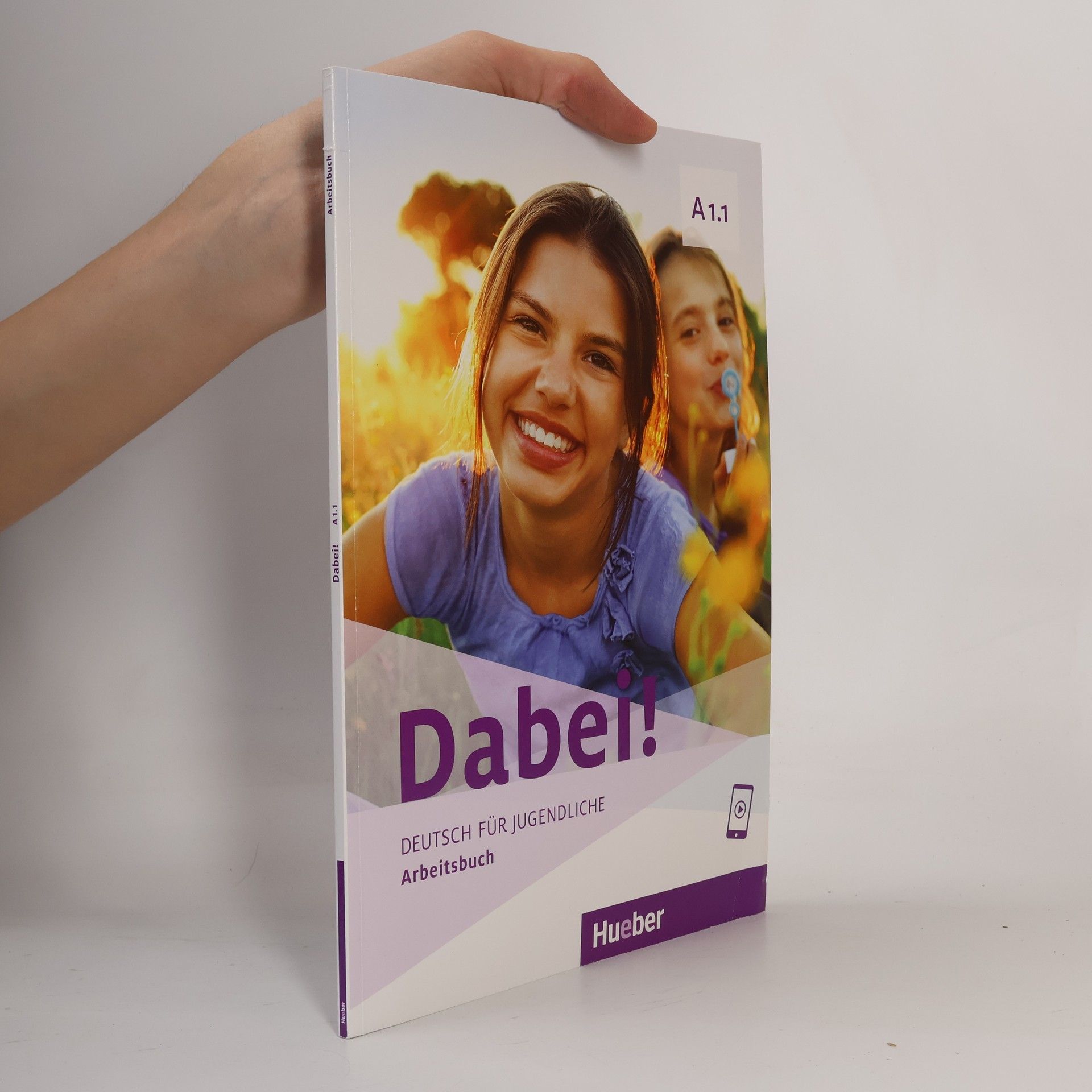 Dabei! A1.1. Deutsch für Jugendliche.Deutsch als Fremdsprache. Arbeitsbuch