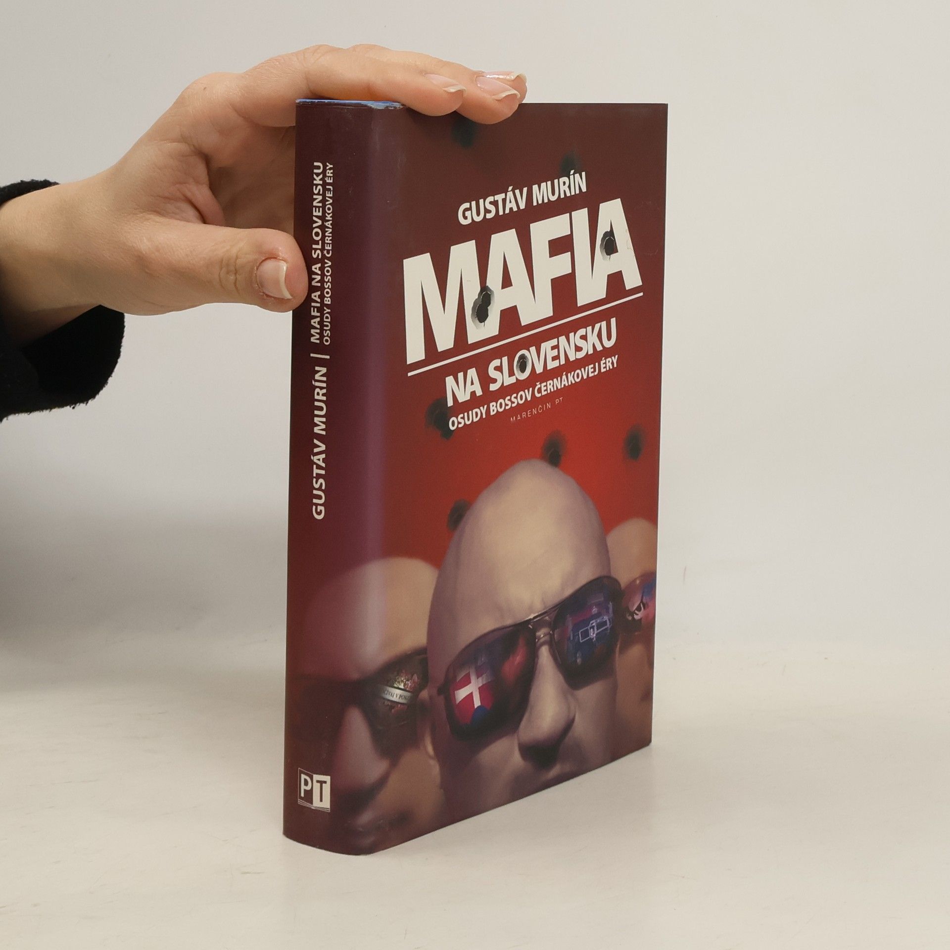 Gustáv Murín Mafia na Slovensku - Osudy bossov Černákovej éry