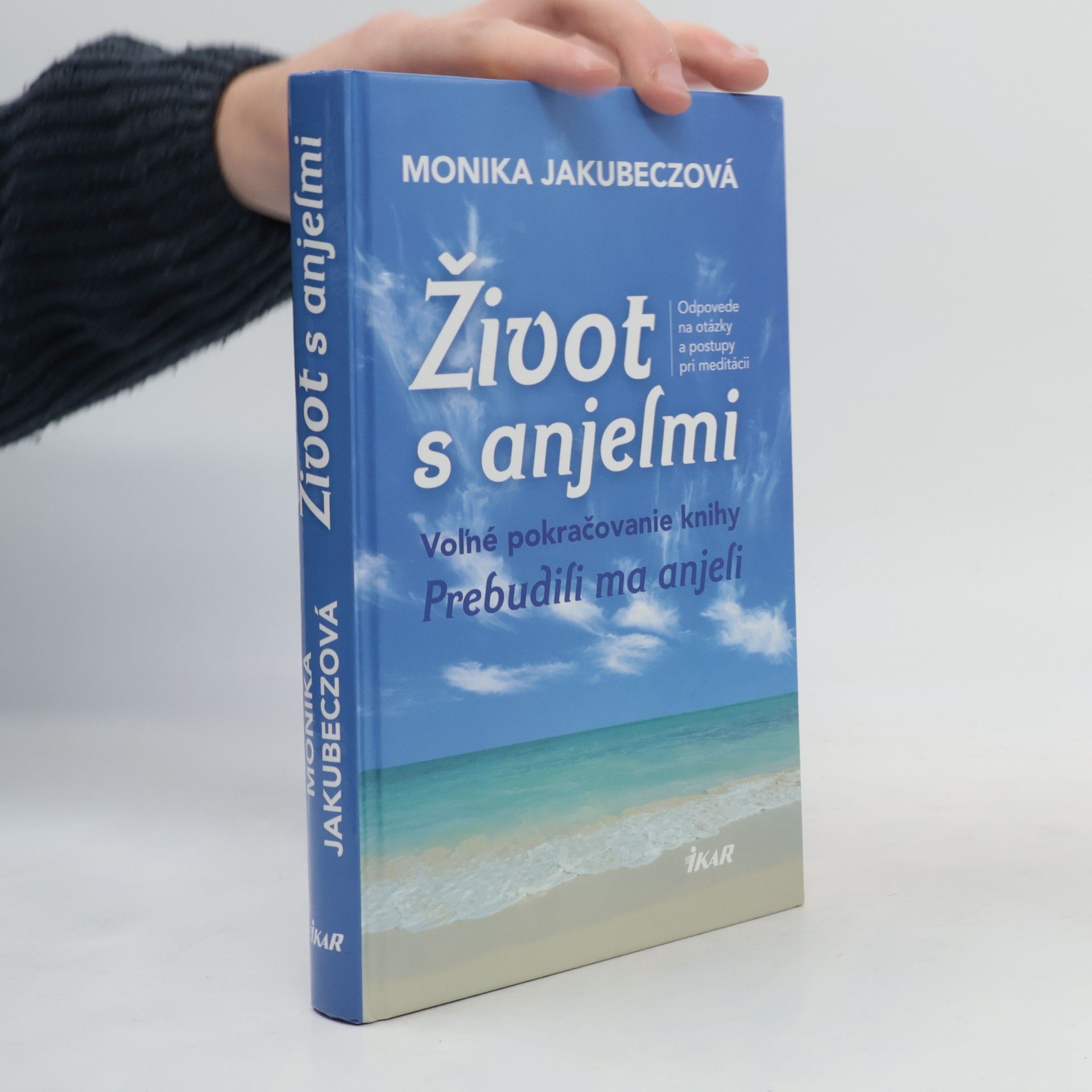 Jakubeczová Monika Život s anjelmi