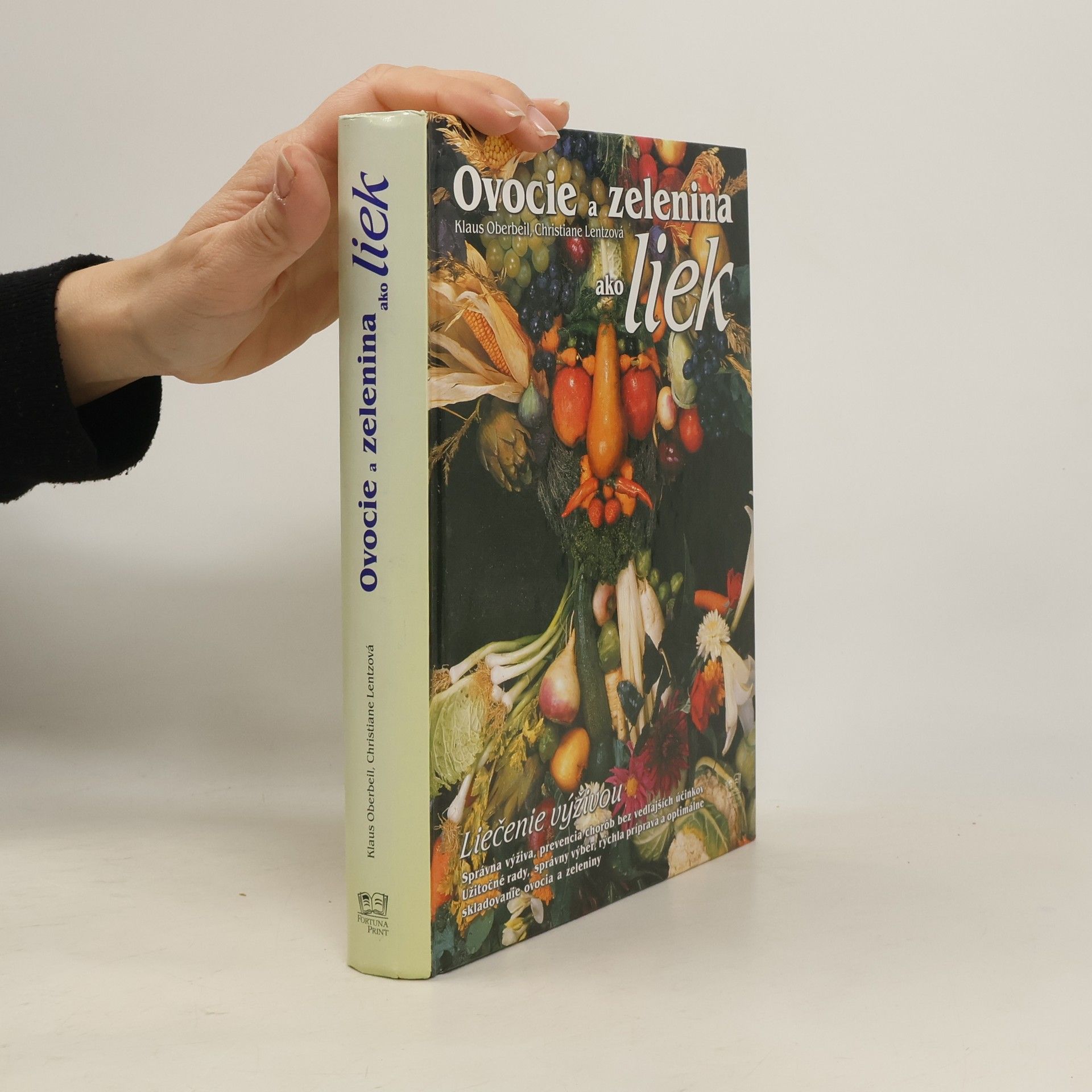 Klaus Oberbeil Ovocie a zelenina ako liek