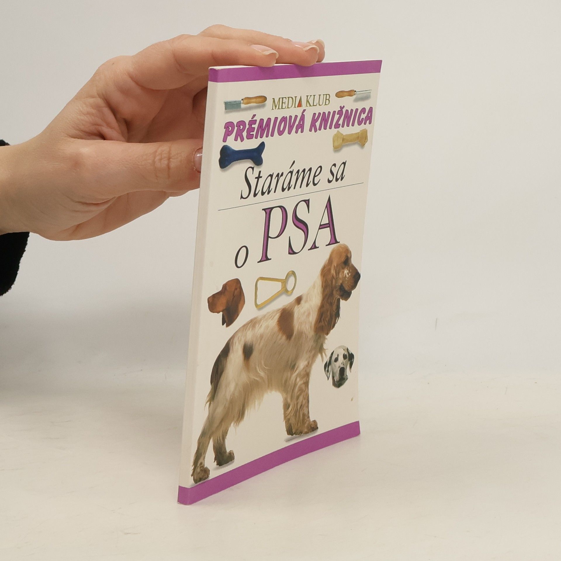 Bruce Fogle Staráme sa o psa