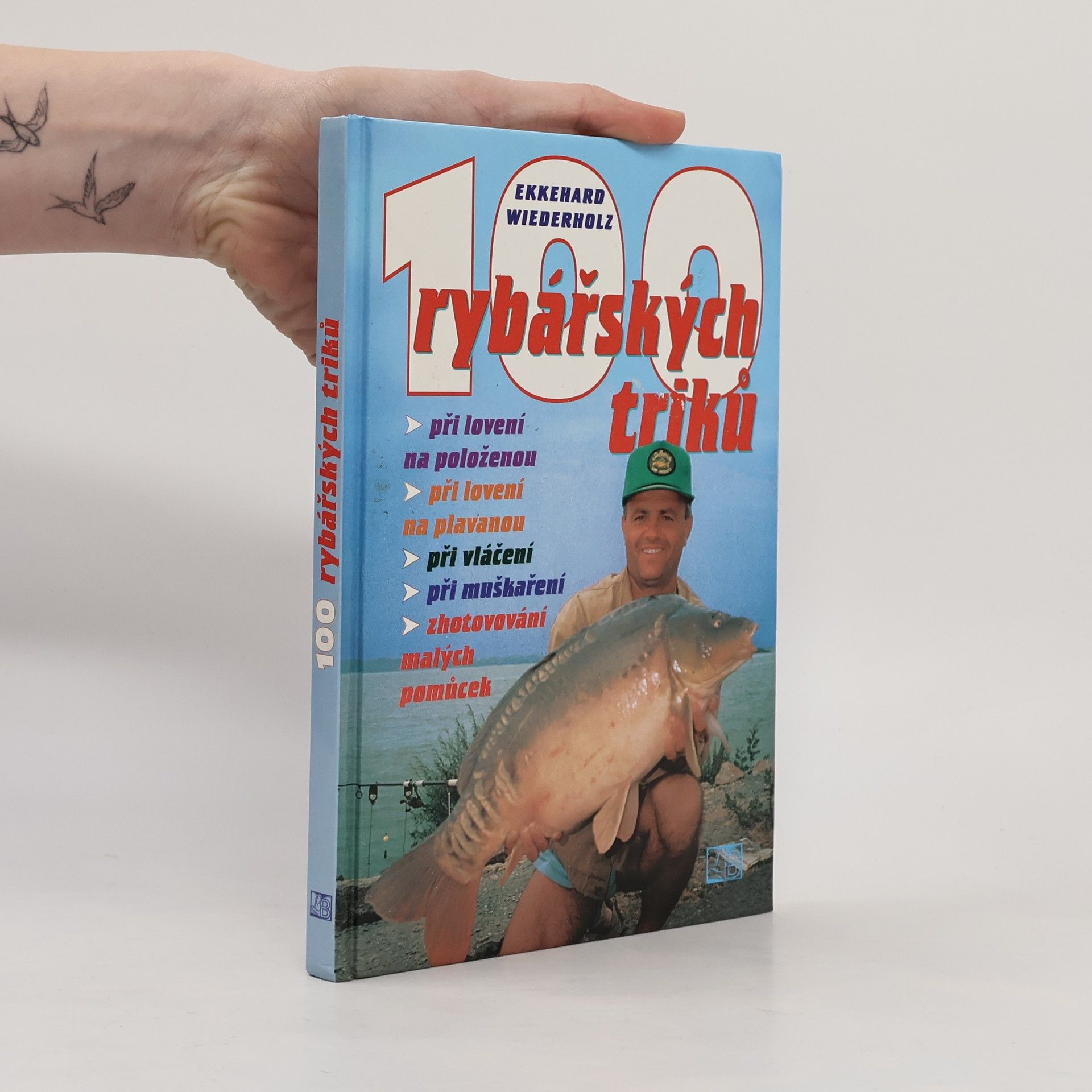 Ekkehard Wiederholz 100 rybářských triků