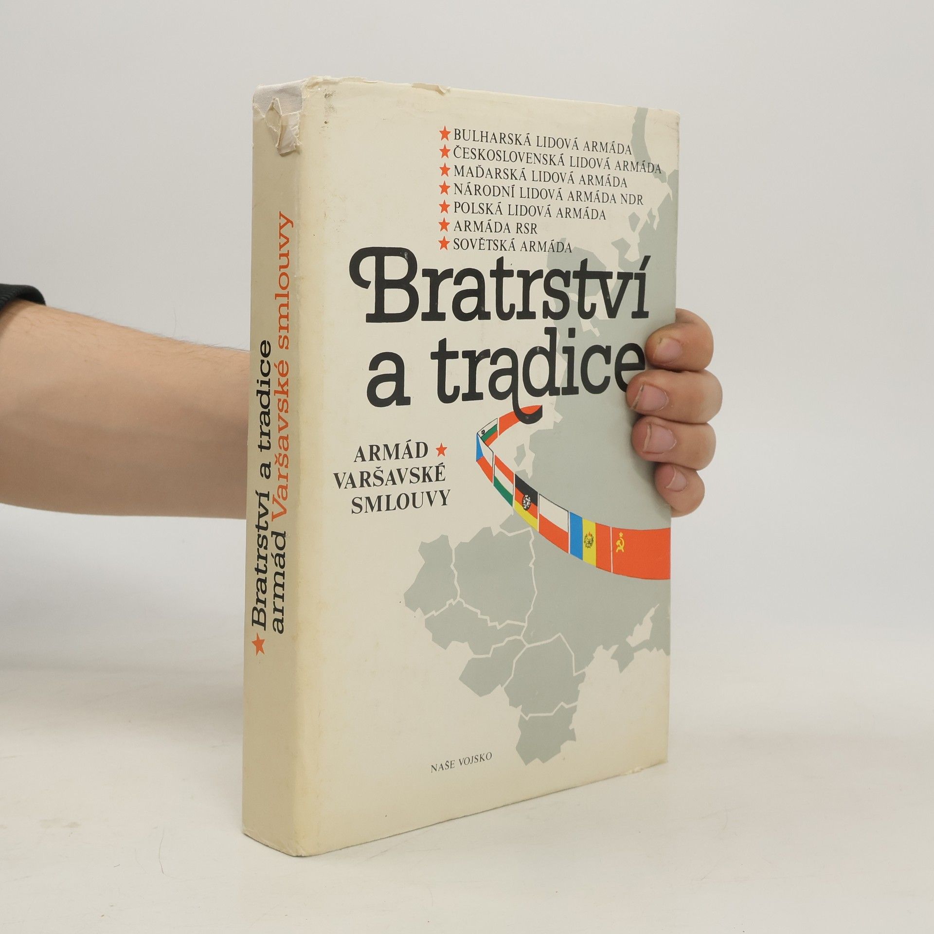 Rybecký Vladislav Bratrství a tradice armád Varšavské smlouvy