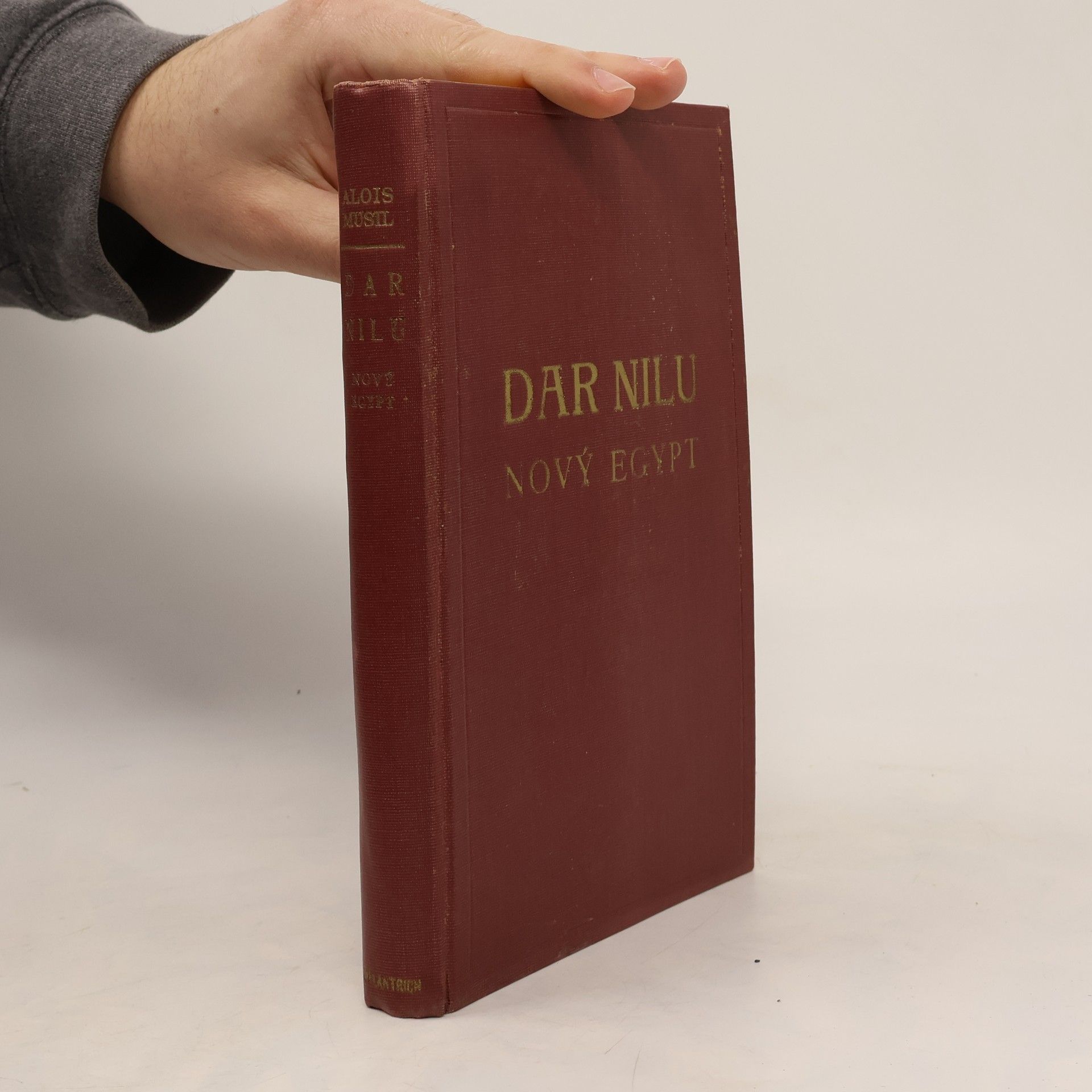 Alois Musil Dar Nilu. Nový Egypt