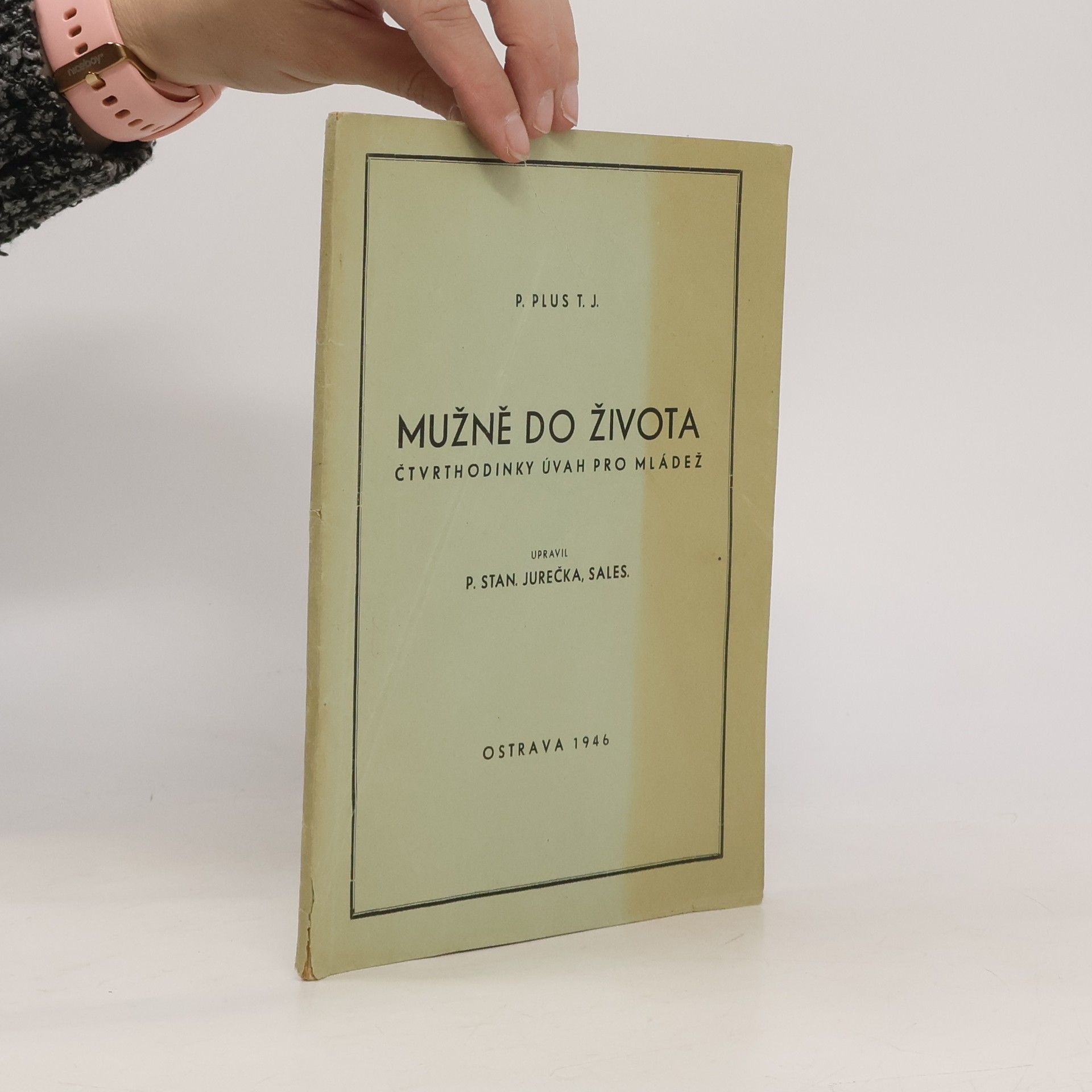 Various authors Mužně do života