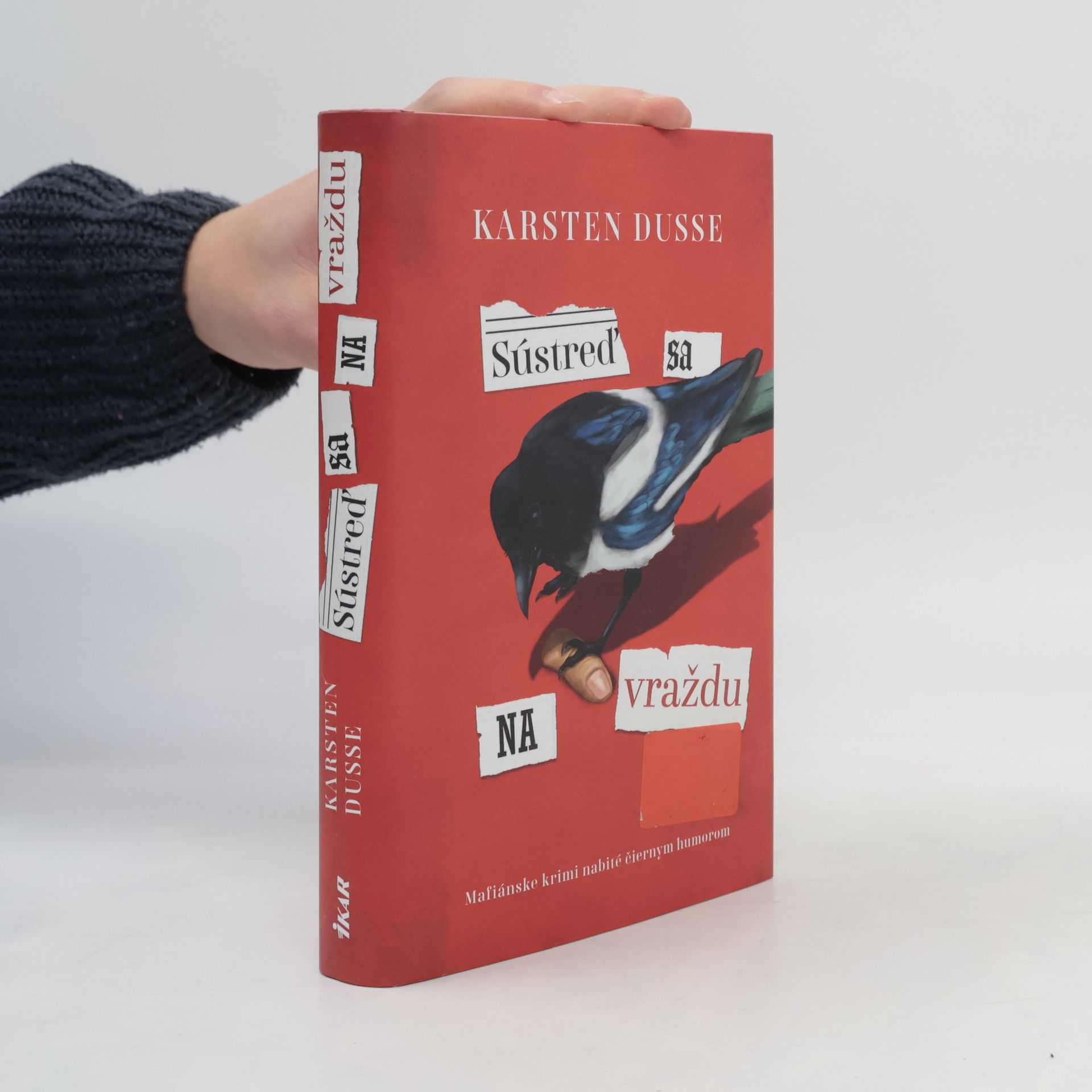 Karsten Dusse Sústreď sa na vraždu