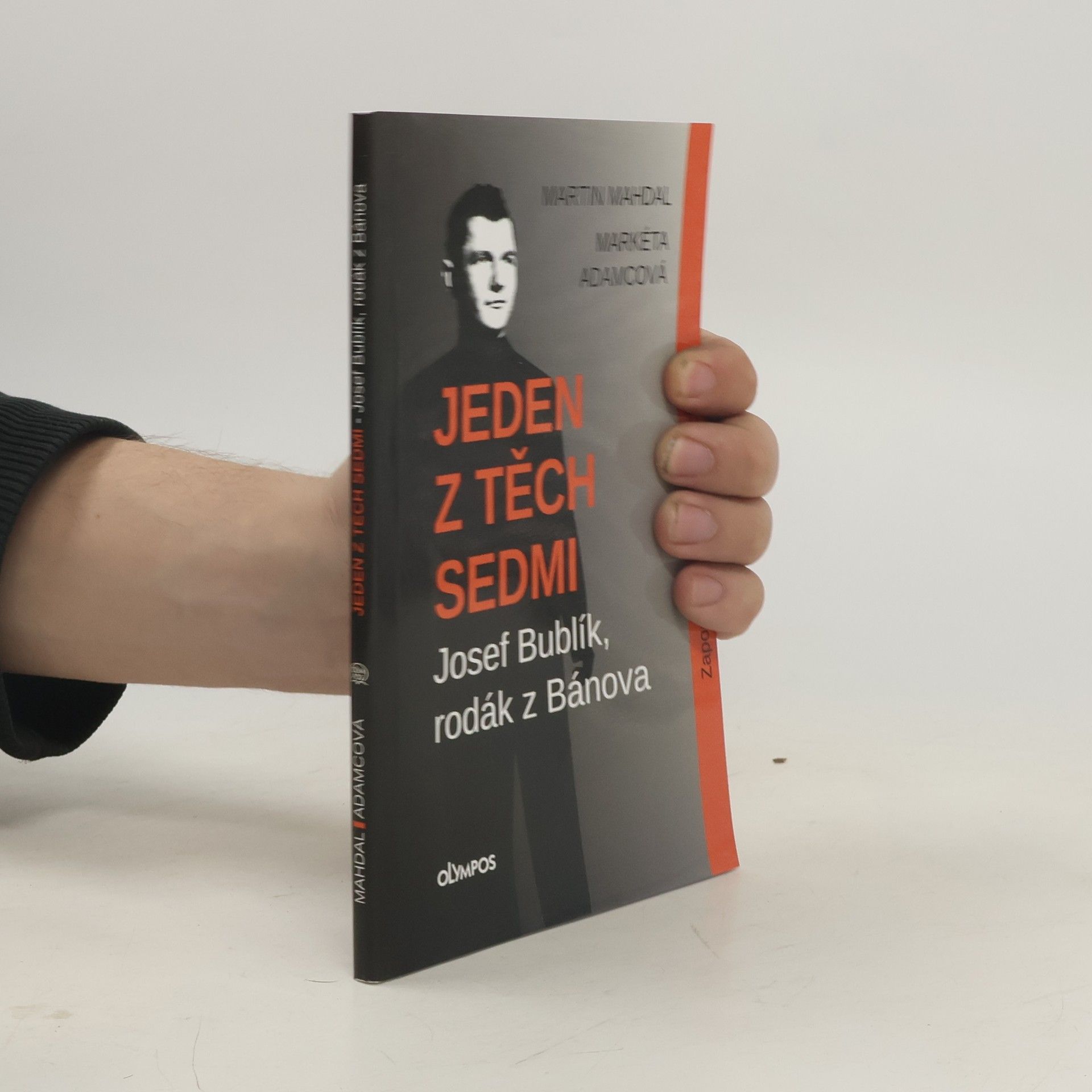 Martin Mahdal Jeden z těch sedmi: Josef Bublík, rodák z Bánova
