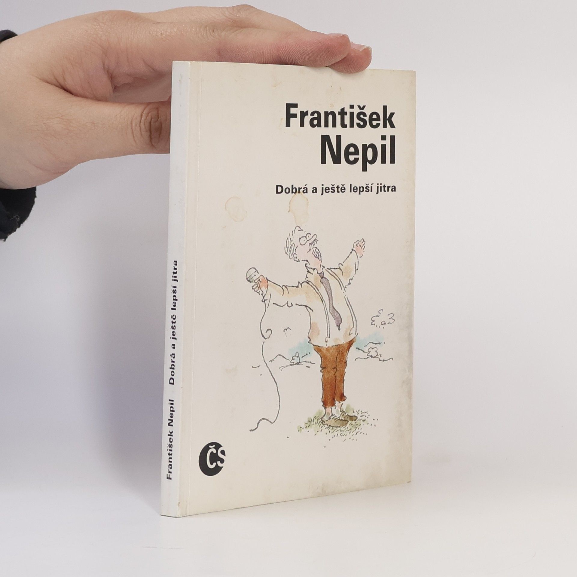 František Nepil Dobrá a ještě lepší jitra