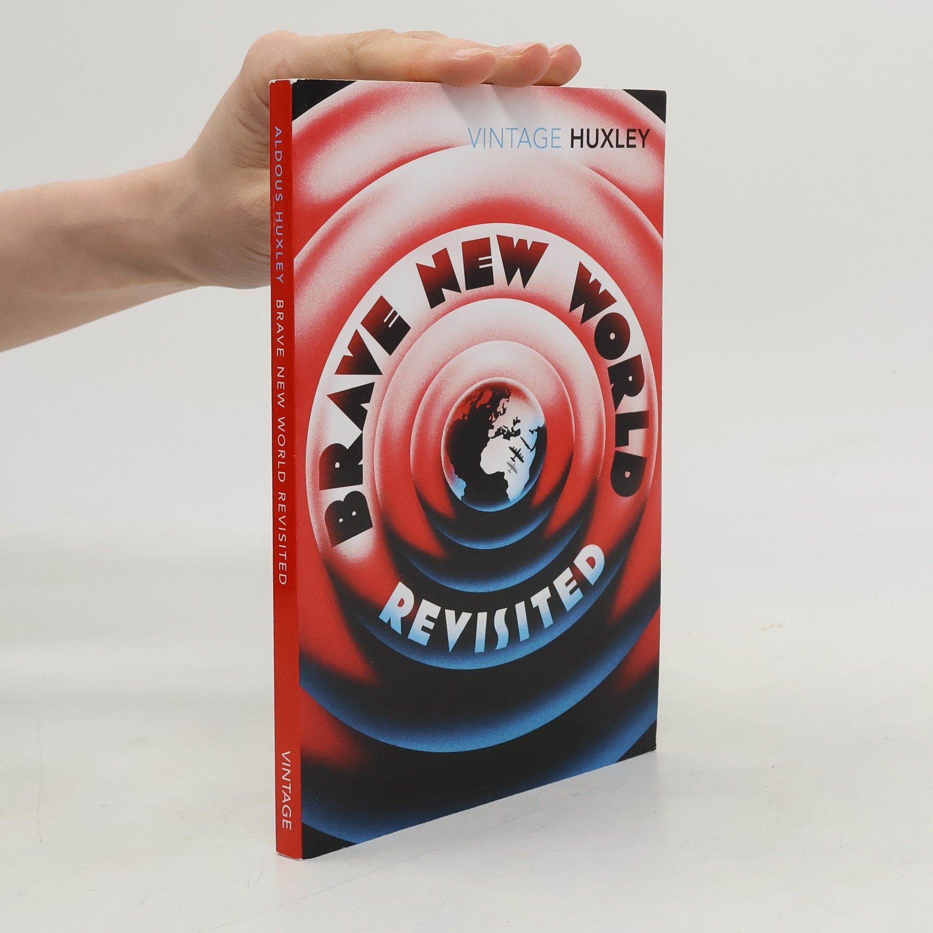 Aldous Huxley Brave new world revisited