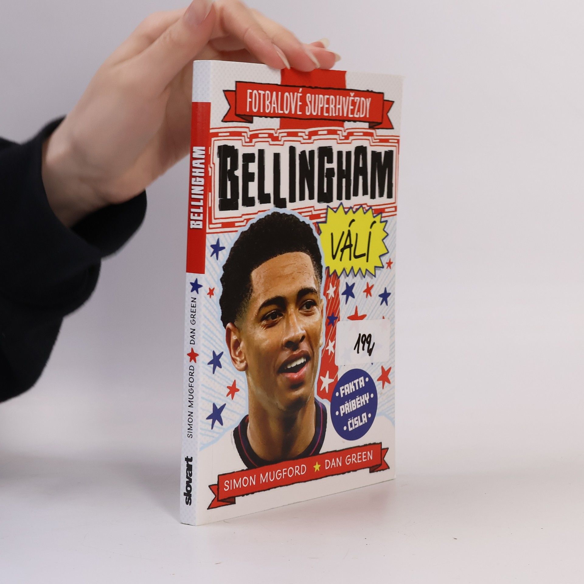 Simon Mugford Fotbalové superhvězdy: Bellingham válí