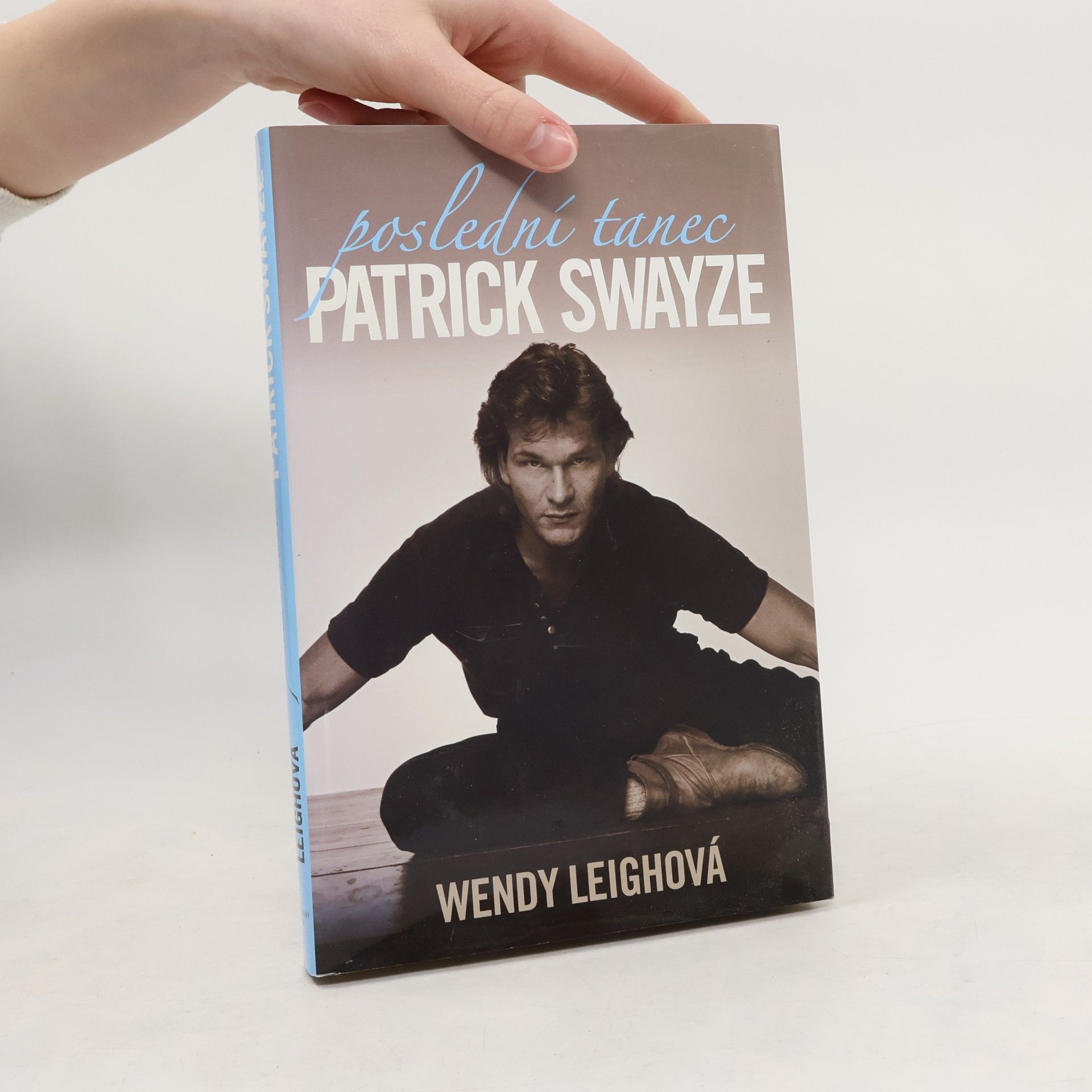 Wendy Leigh Patrick Swayze: Poslední tanec