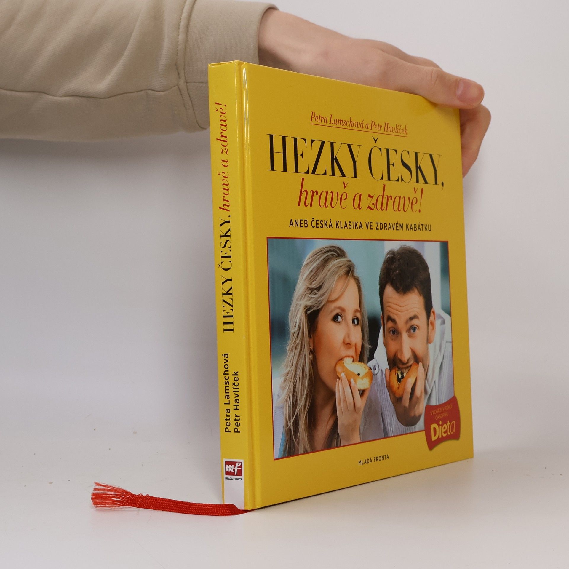 Petr Havlíček Hravě a zdravě!. Aneb, Česká klasika ve zdravém kabátku