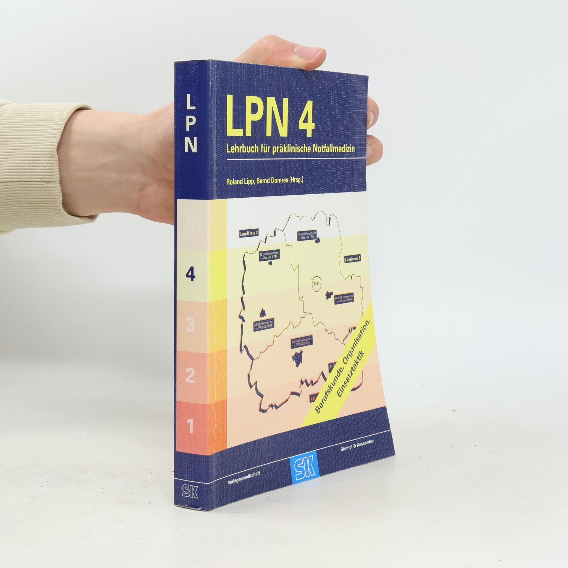 LPN - 4: Lehrbuch für präklinische Notfallmedizin