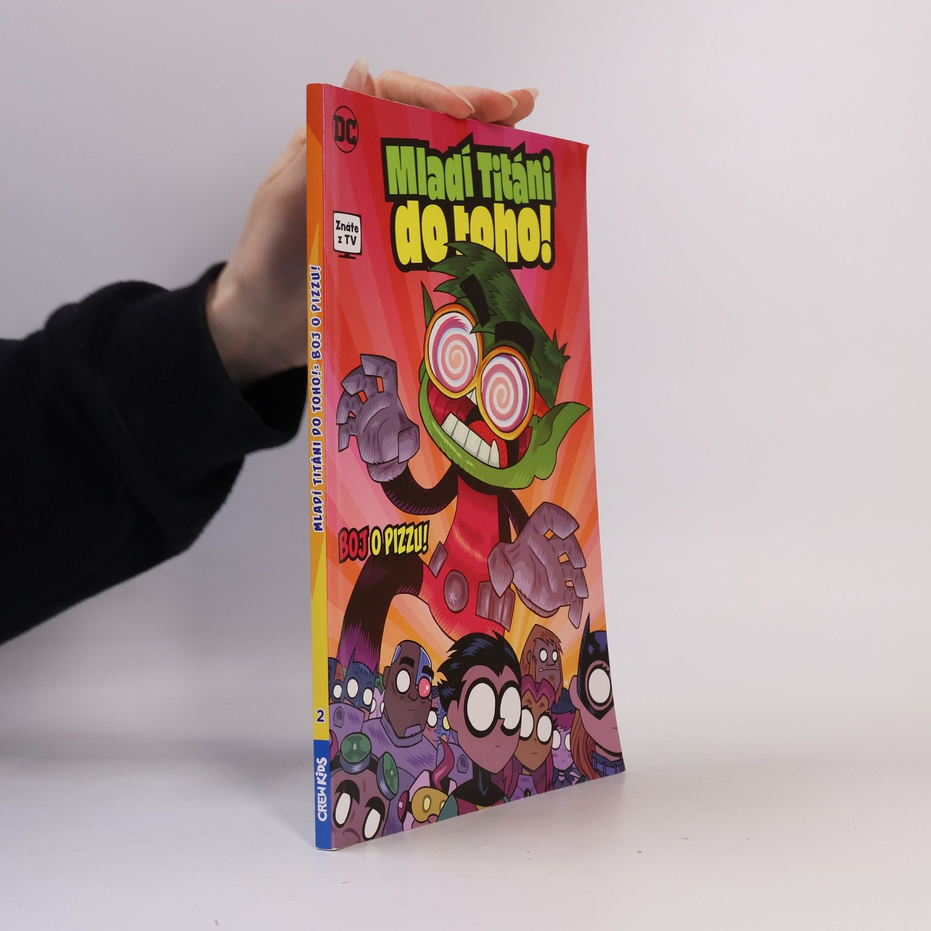 Mladí titáni do toho! Boj o pizzu! dÍL 2.