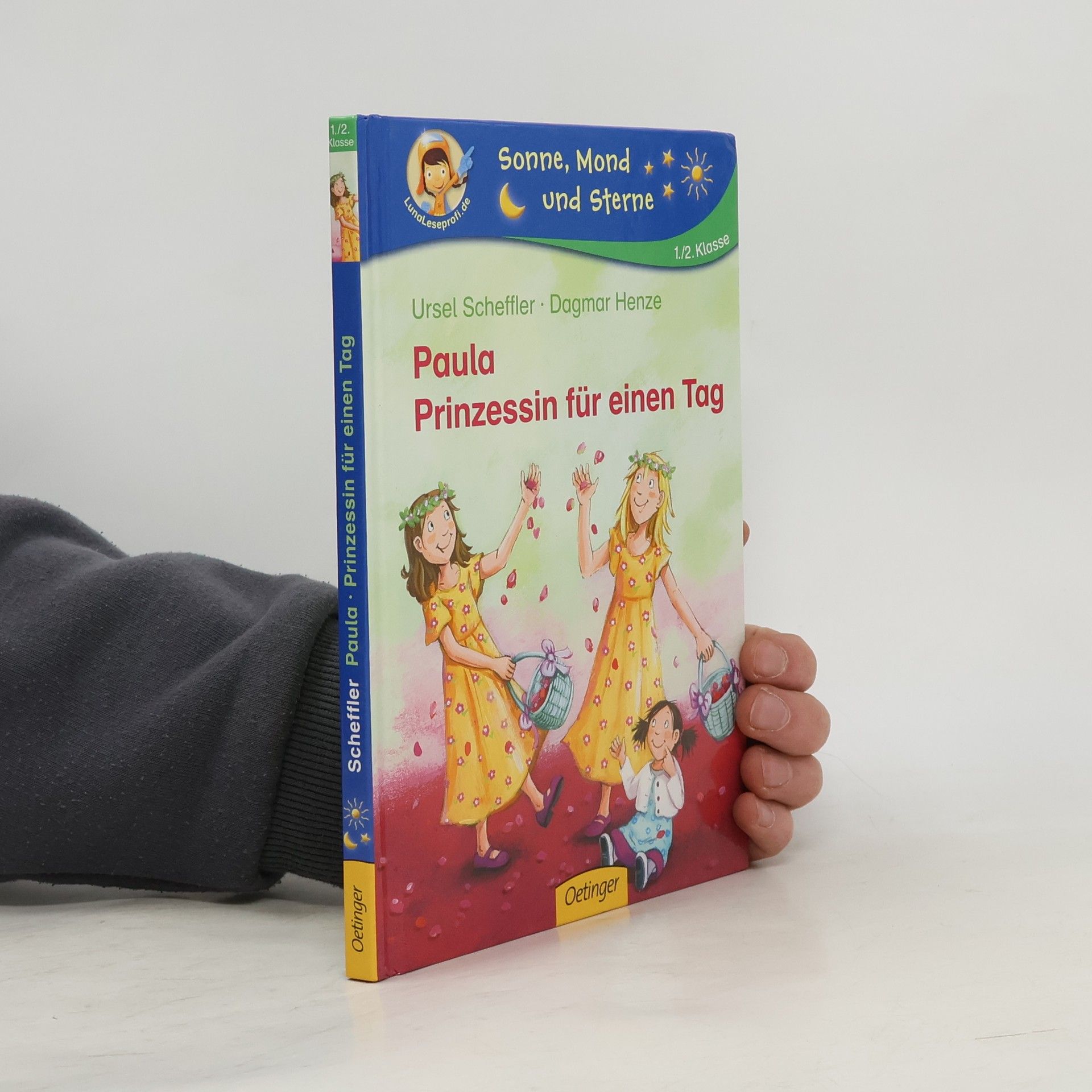 Ursel Scheffler Paula, Prinzessin für einen Tag
