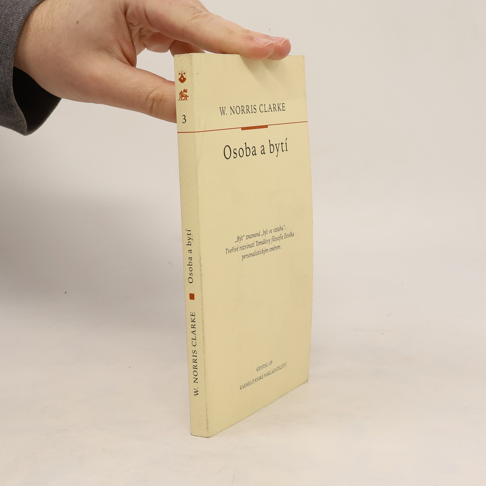 Clarke W. Norris Osoba a bytí