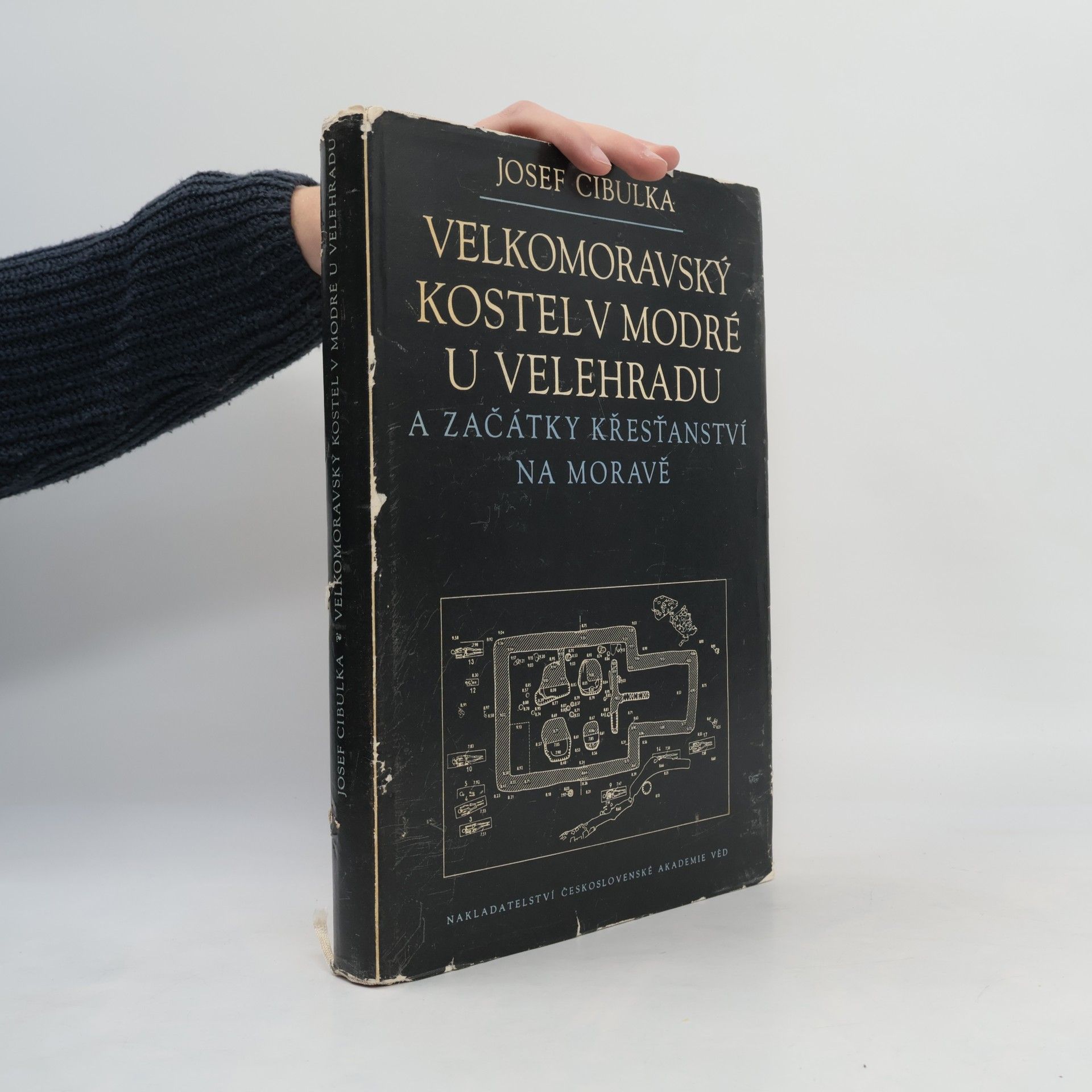 Josef Cibulka Velkomoravský kostel v Modré u Velehradu a začátky křesťanství na Moravě