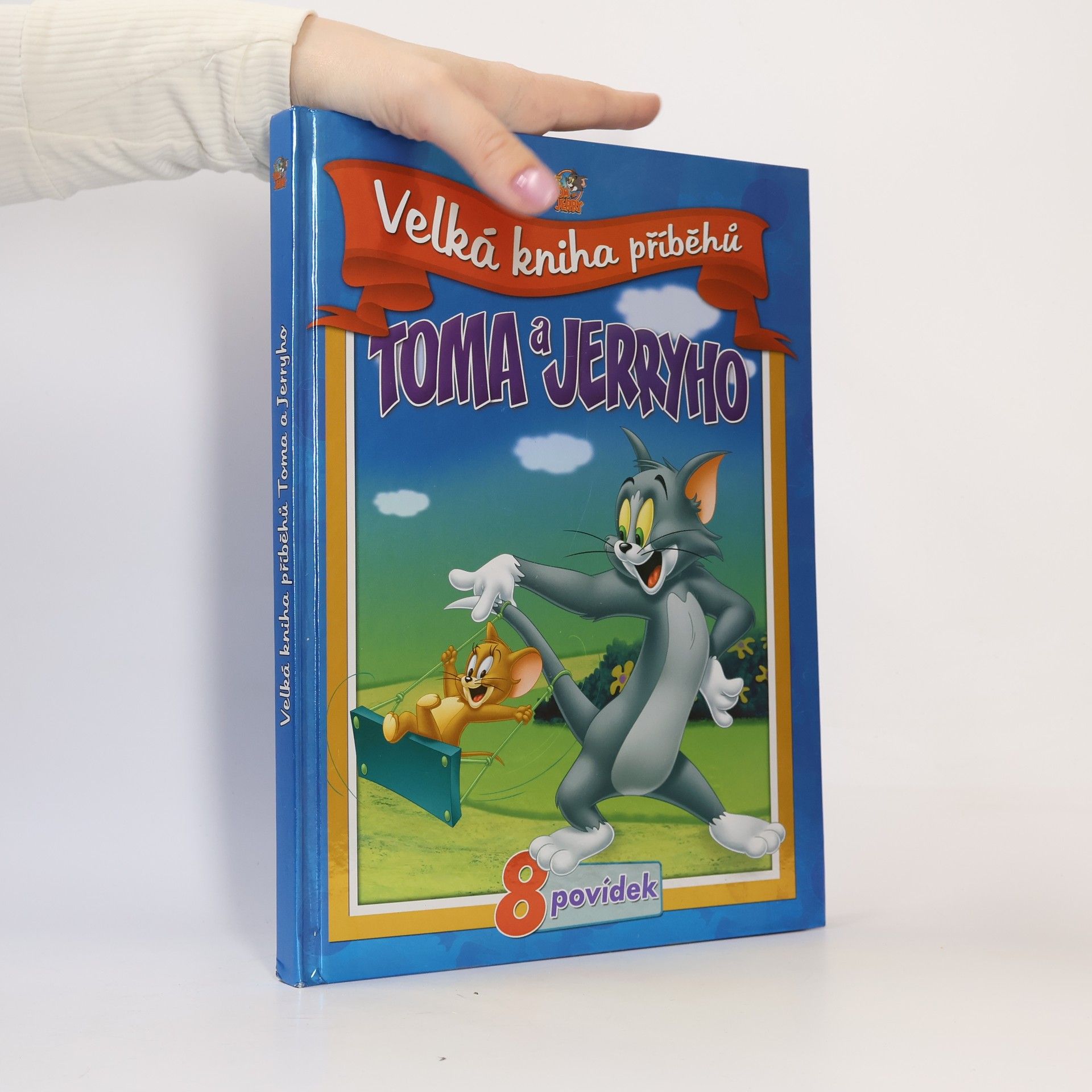 Autores varios Velká kniha příběhů Toma a Jerryho (8 povídek)