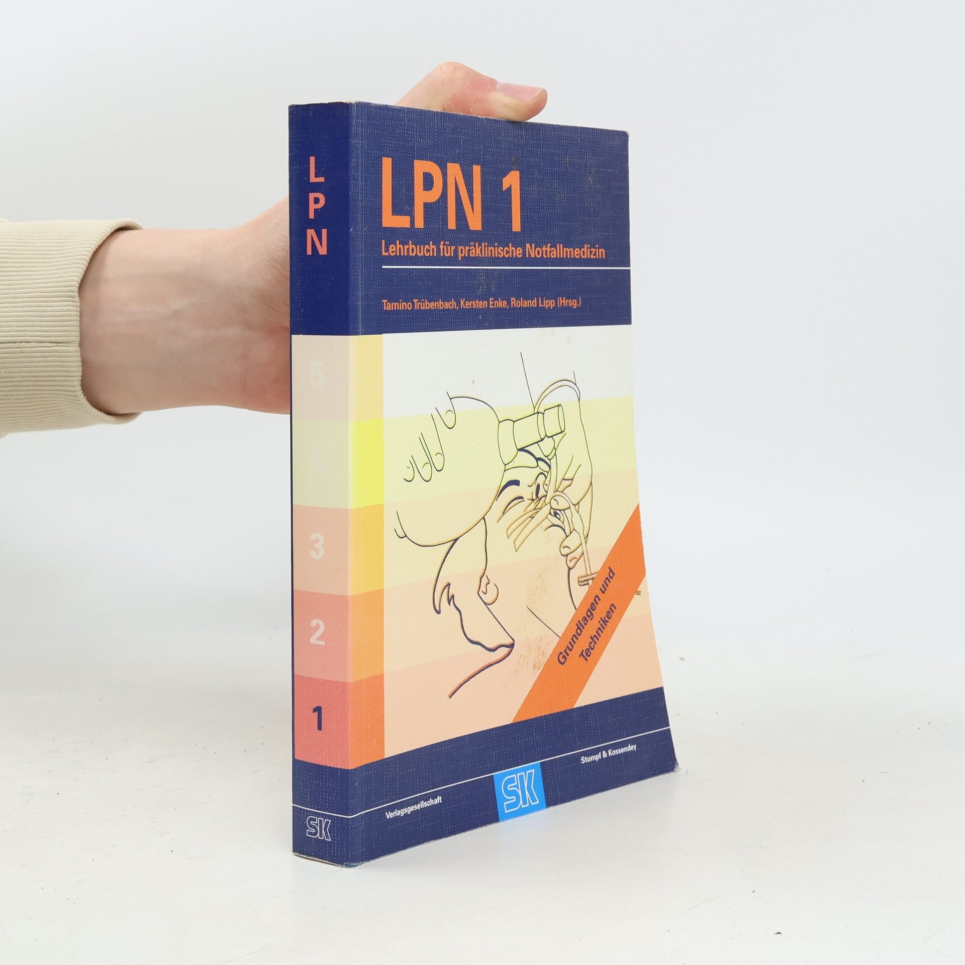 LPN - 1: Lehrbuch für präklinische Notfallmedizin