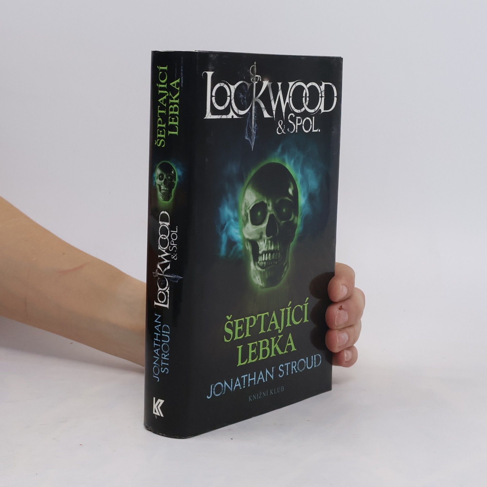 Jonathan Stroud Lockwood & spol. Šeptající lebka
