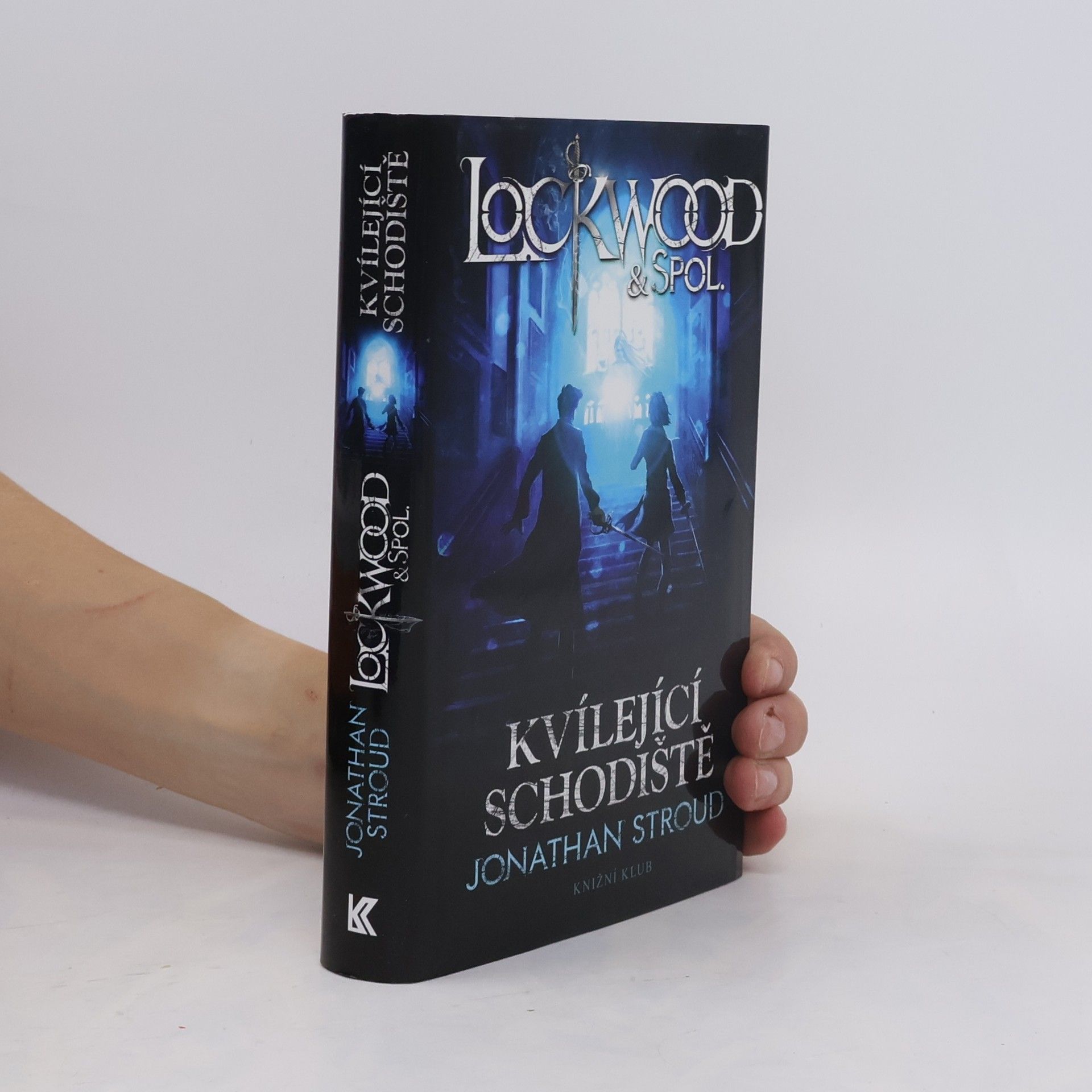Jonathan Stroud Lockwood & spol. Kvílející schodiště