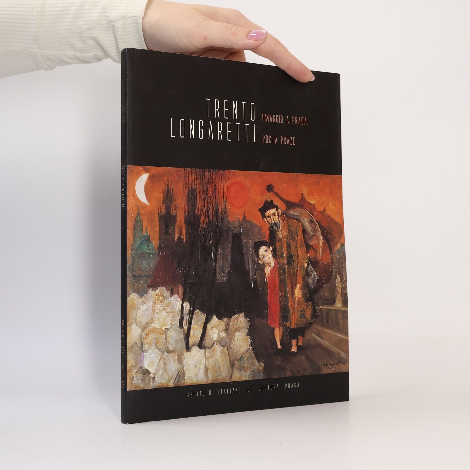 Autorenkollektiv Trento Longaretti. Omaggio a Praga