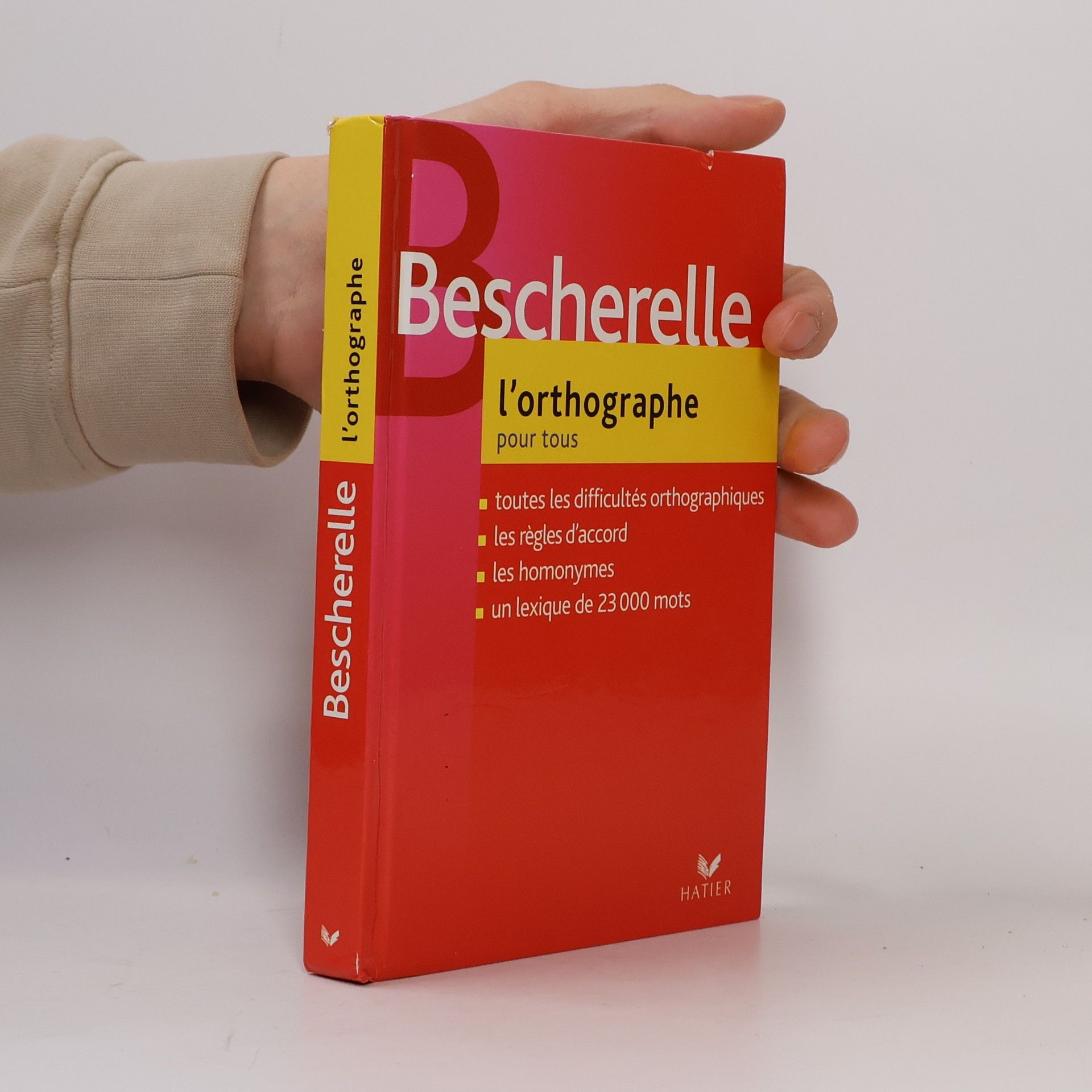 Michel Arrivé L'orthographe pour tous