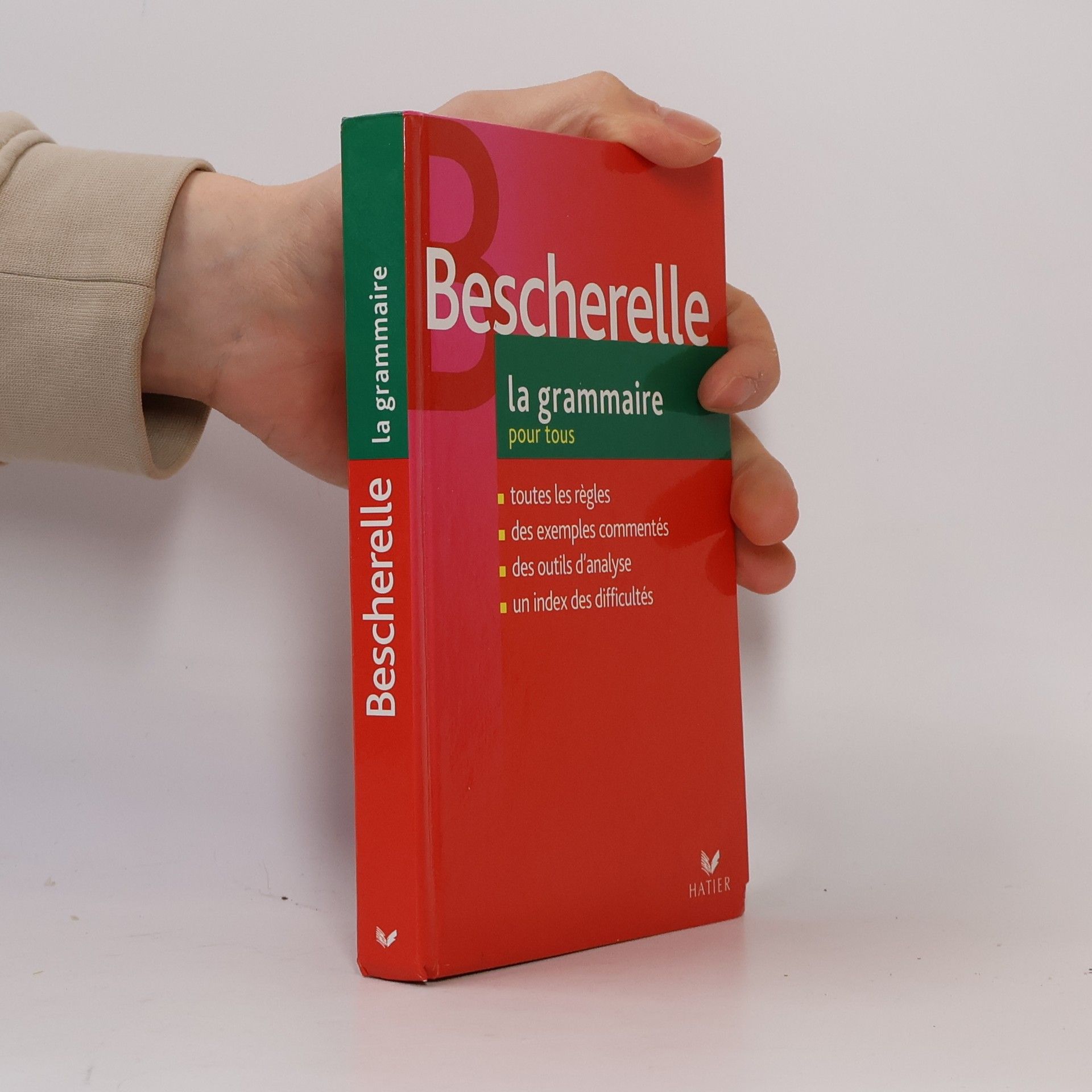 Évelyne Brossier La grammaire pour tous : mots et groupes de mots, les phrases, usages et textes, annexes
